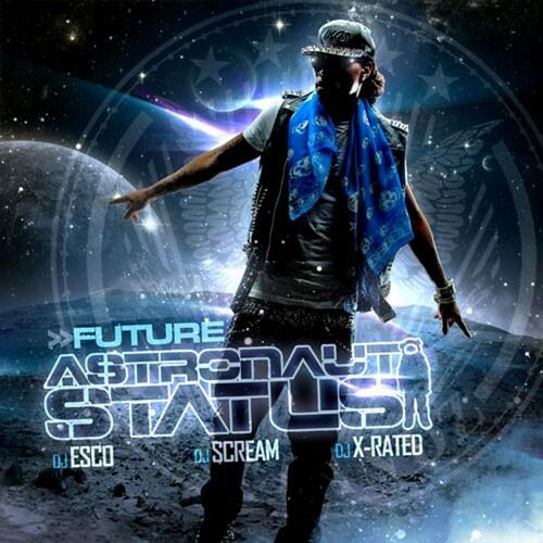 Future - Astronaut Status | iHeart