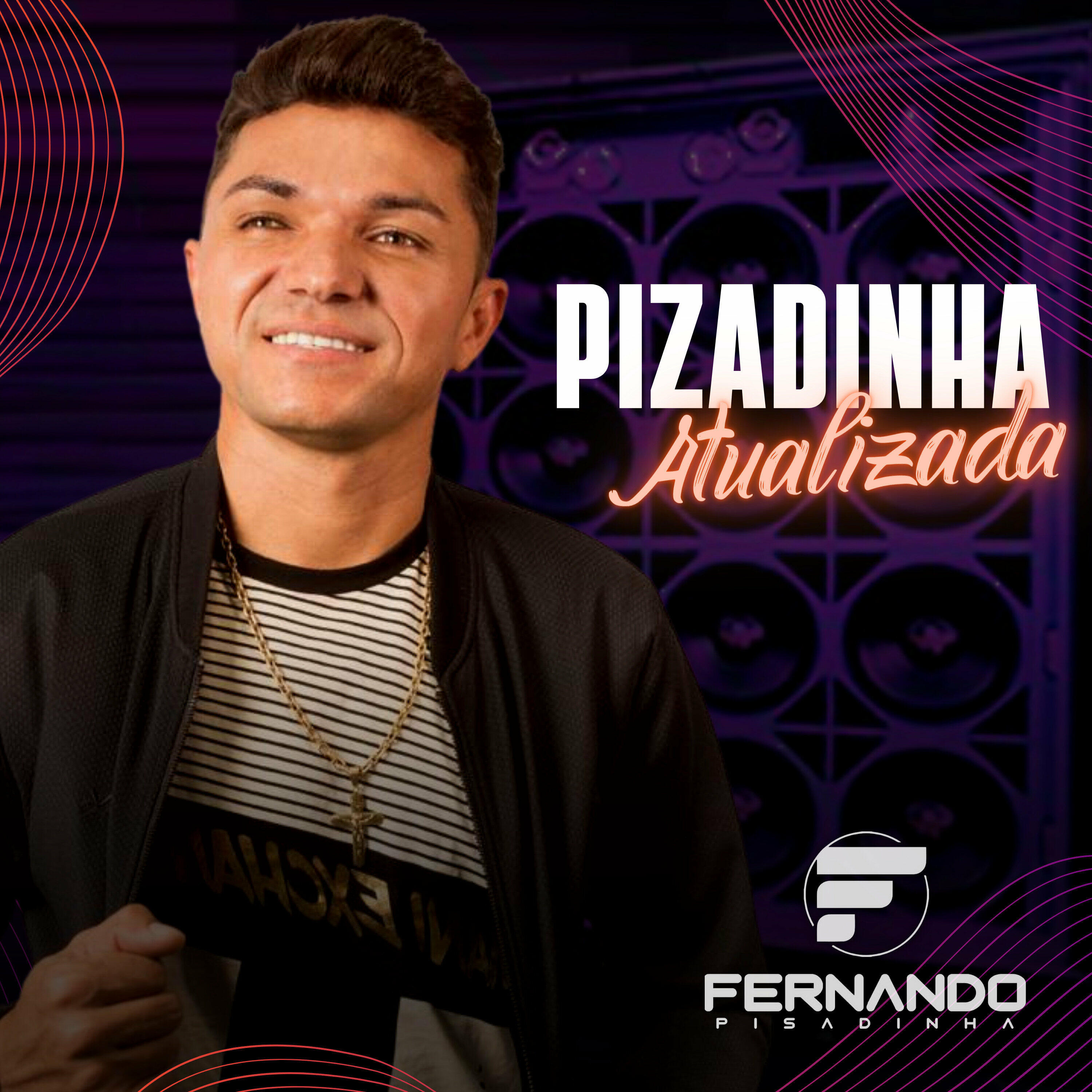 Fernando Pisadinha - Pisadinha Atualizada | iHeart