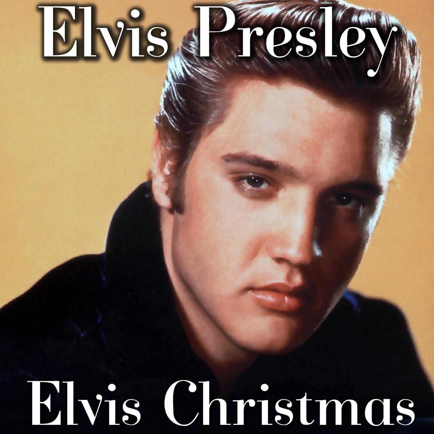 Elvis Presley Elvis Christmas iHeart