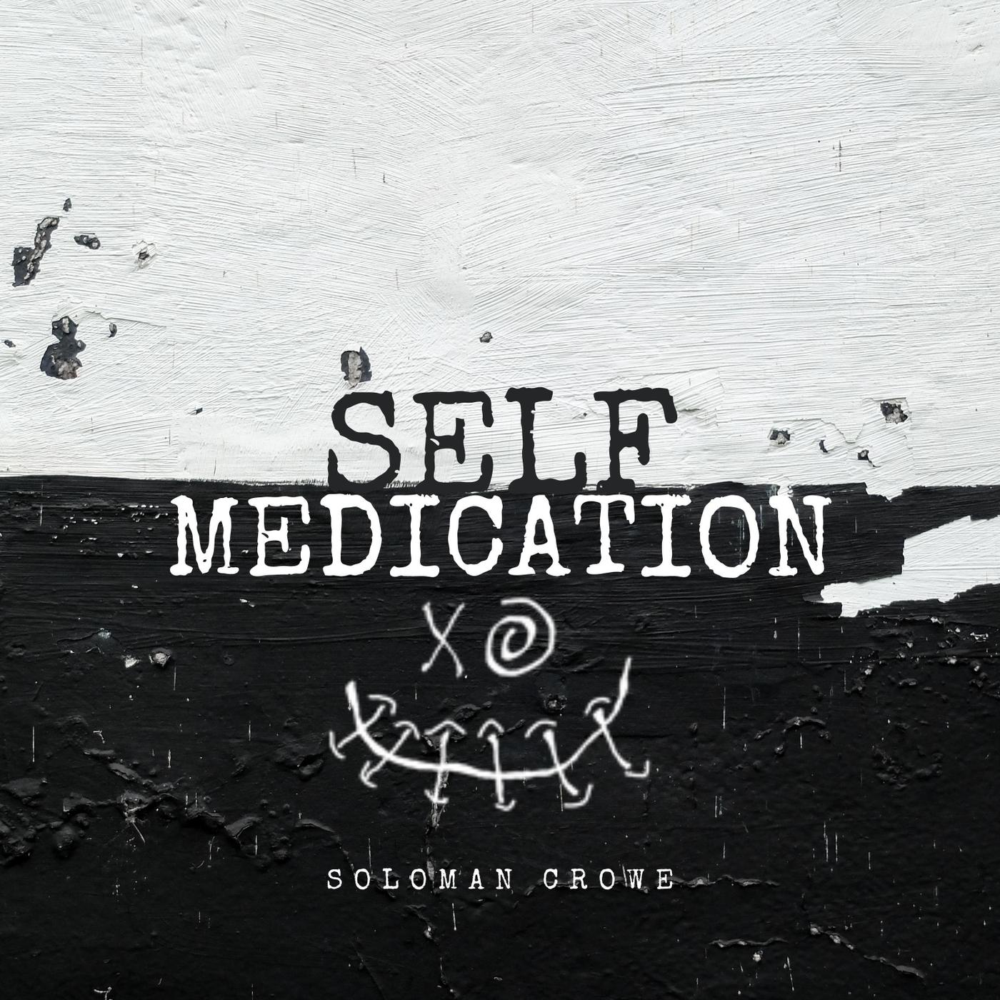 Soloman Crowe - Self Medication | iHeart