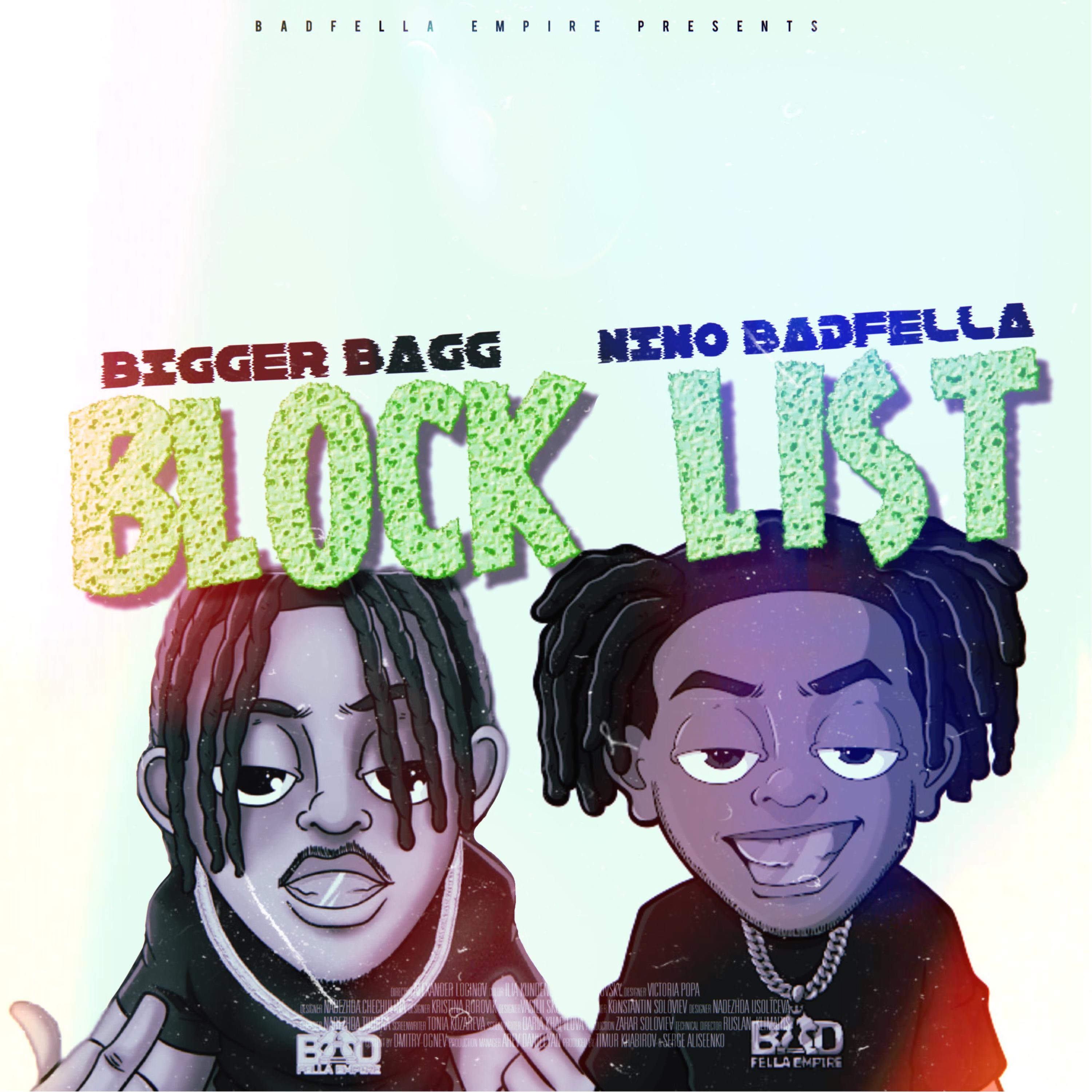 Nino BadFella - Block List | iHeart