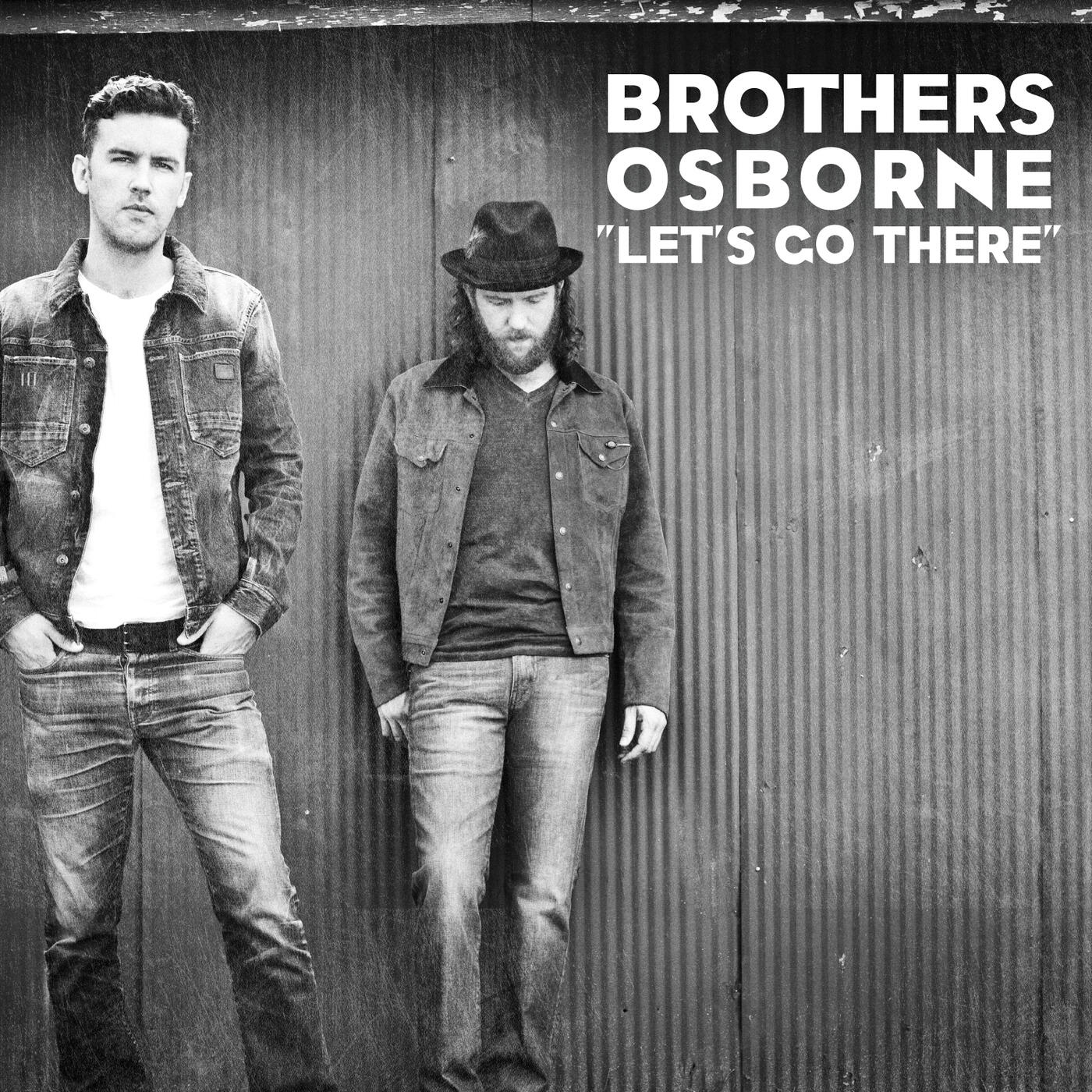 Brothers Osborne Let's Go There iHeart