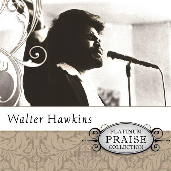 Walter Hawkins - Platinum Praise Collection: Walter Hawkins | IHeart