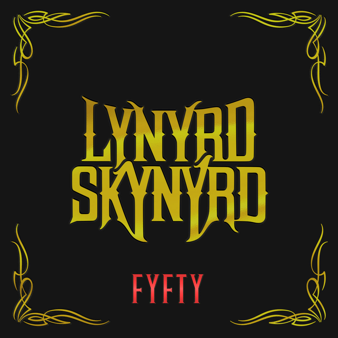 Lynyrd Skynyrd - FYFTY | iHeart