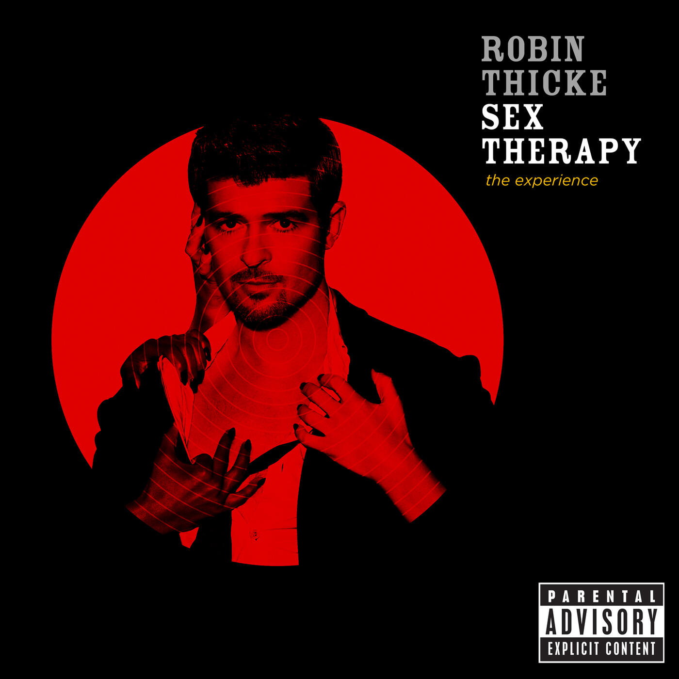Robin Thicke Sex Therapy The Experience Iheart
