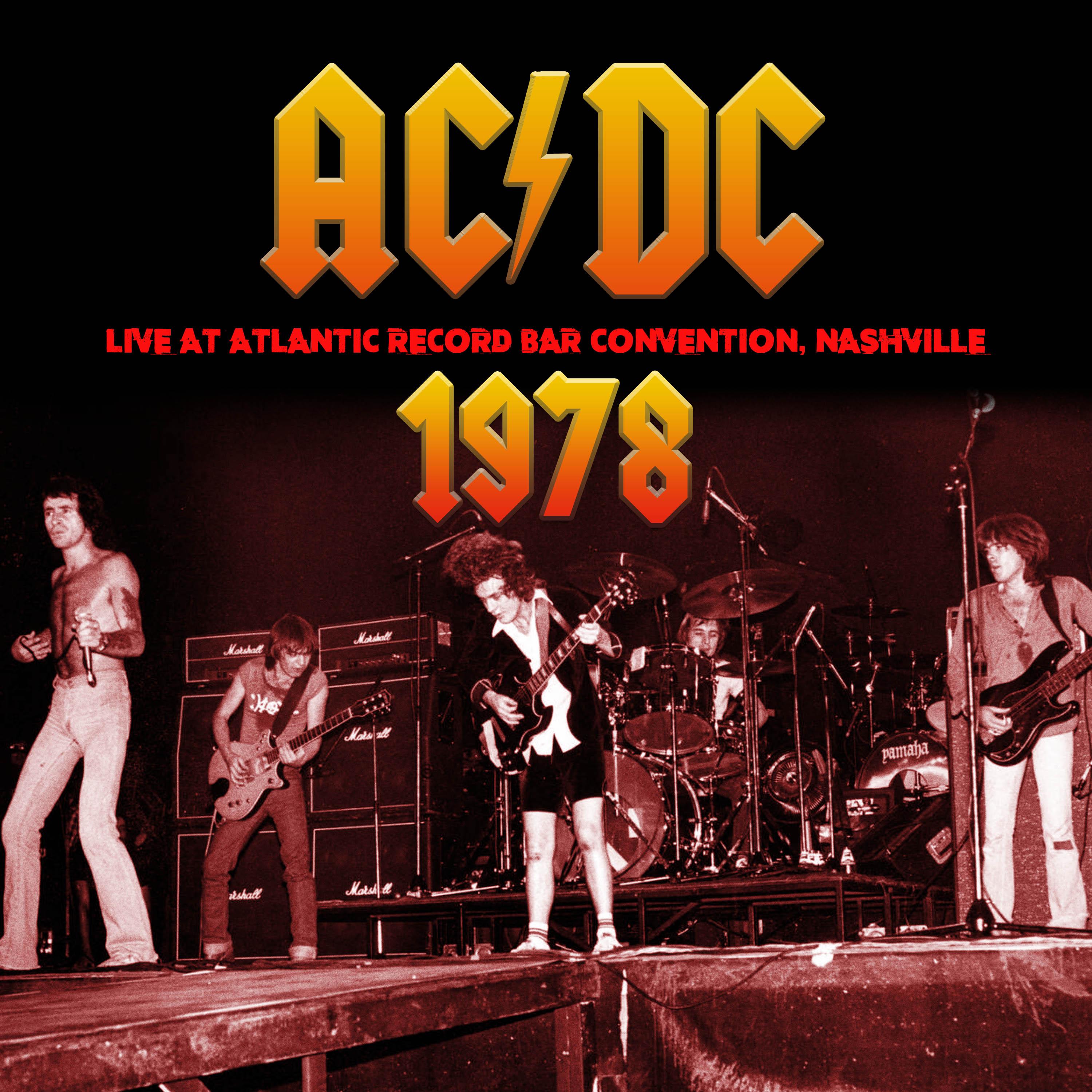AC DC Live At Atlantic Record Bar Convention Nashville 1978 IHeart
