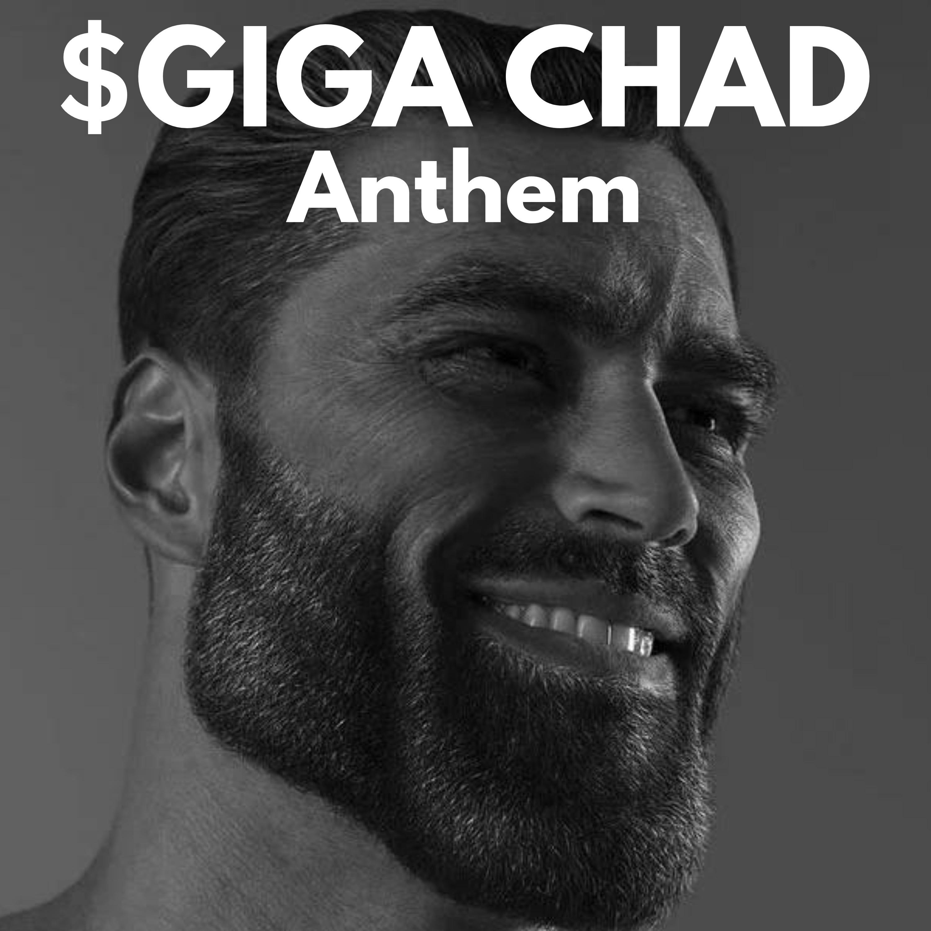 Giga Chad - Giga Chad Anthem | iHeart