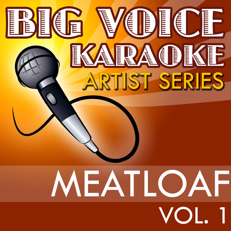 Karaoke Karaoke Meatloaf, Vol. 1 iHeart