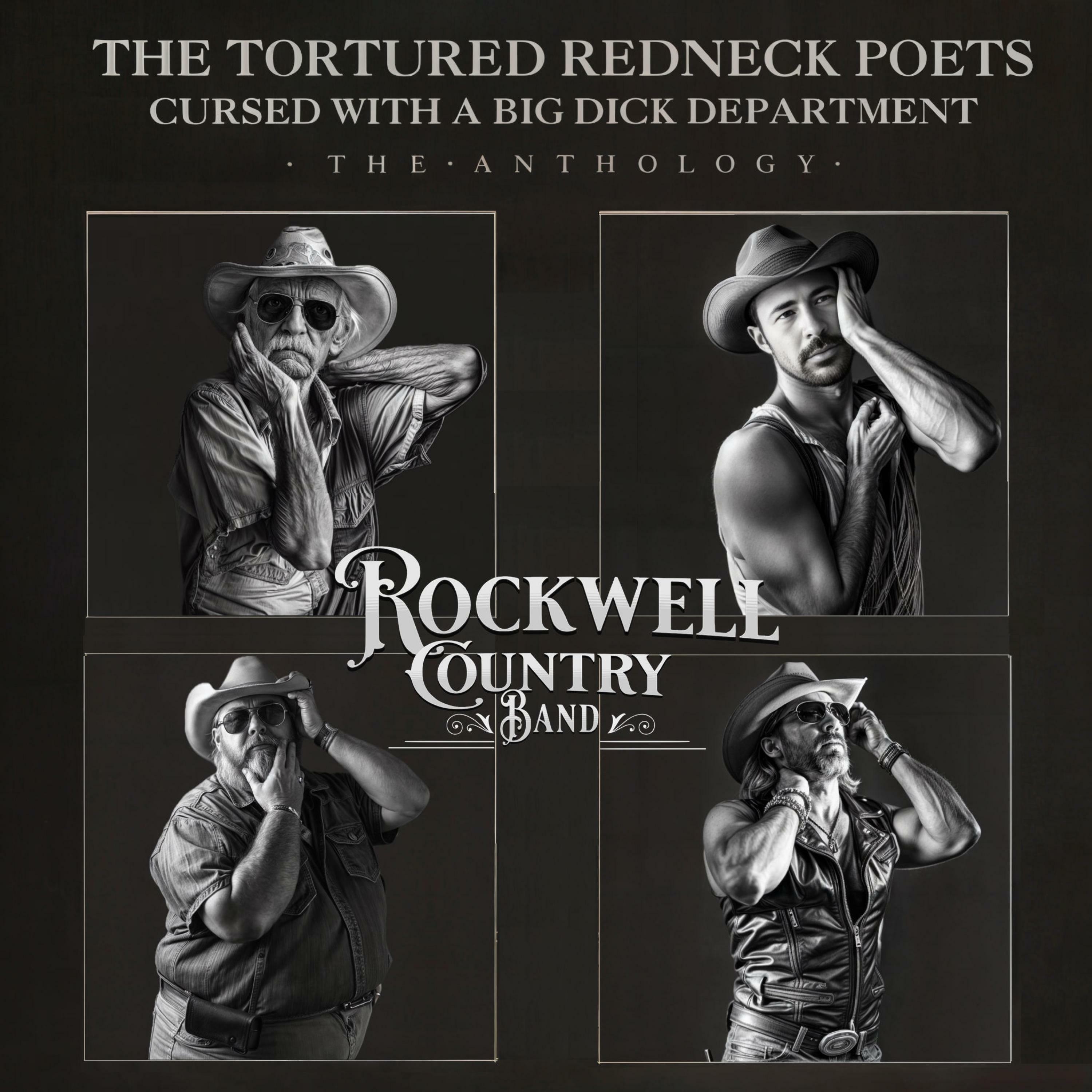 Rockwell Country Band - The Tortured Redneck Poets Cursed With A Big Dick  Department | iHeart