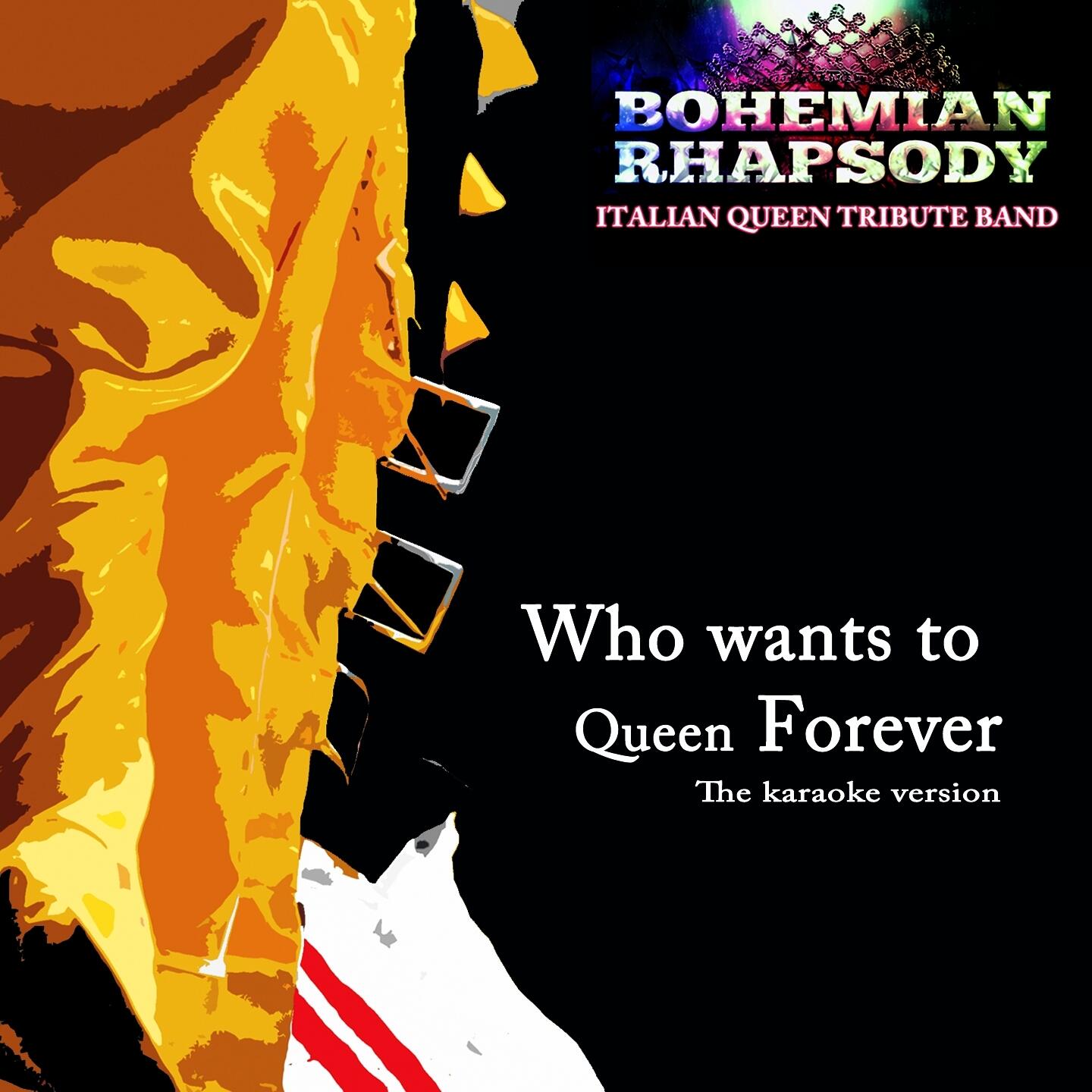 Bohemian Rhapsody Who Wants To Queen Forever Iheart