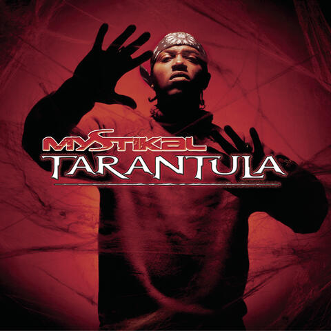 Mystikal - Tarantula | iHeart