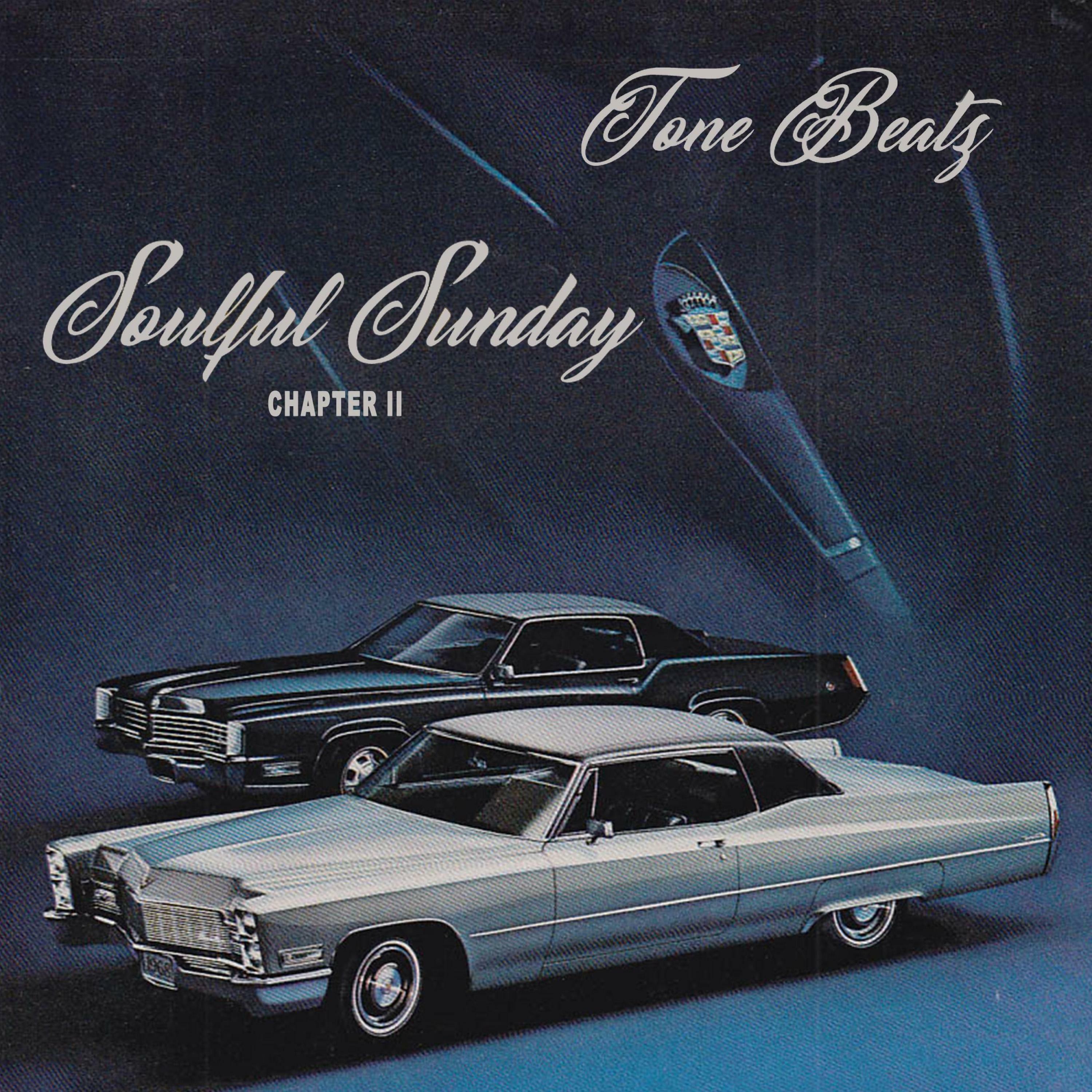 Tone Beatz - Soulful Sunday: Chapter II (Original Soundtrack