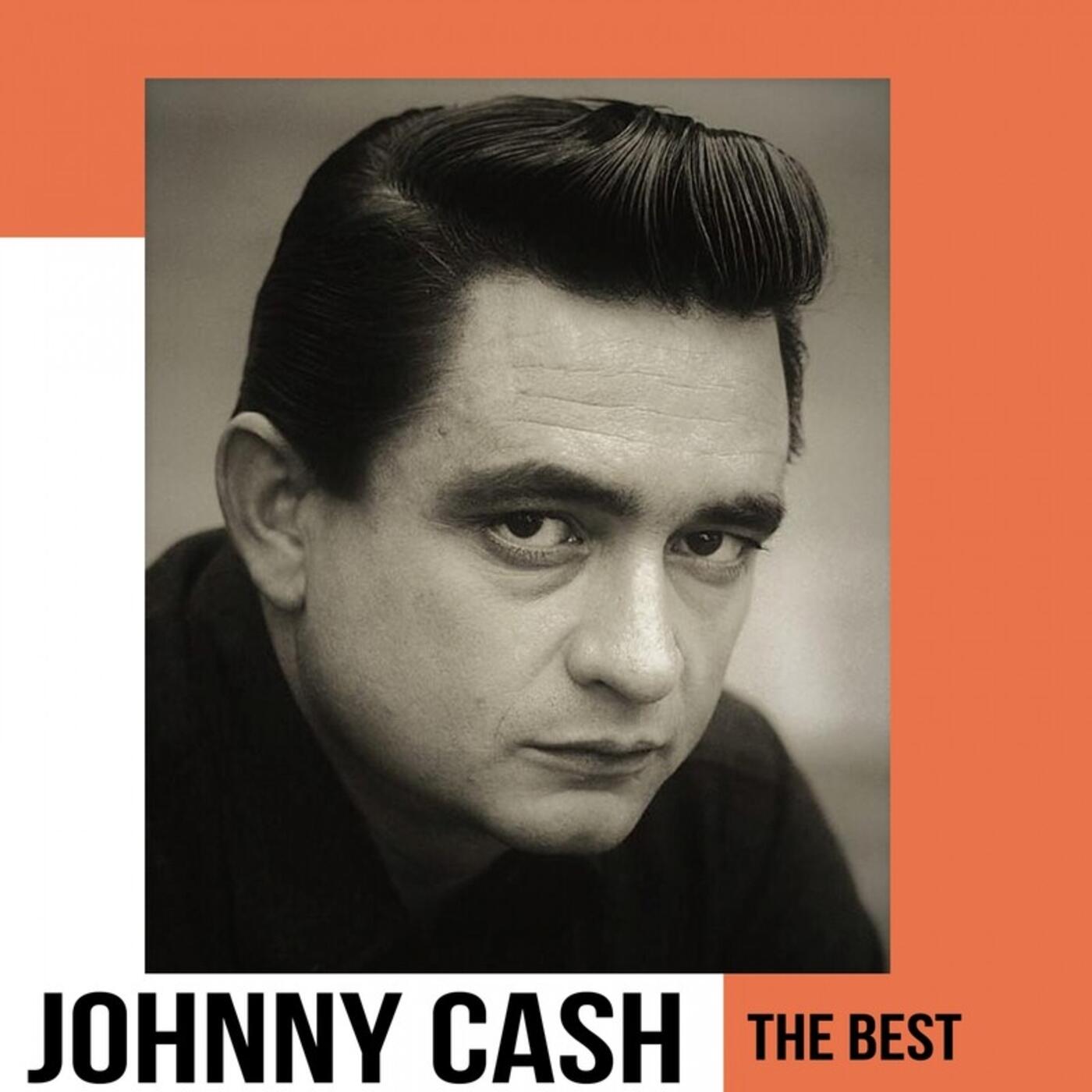 Johnny Cash - Johnny Cash , The Best | iHeart