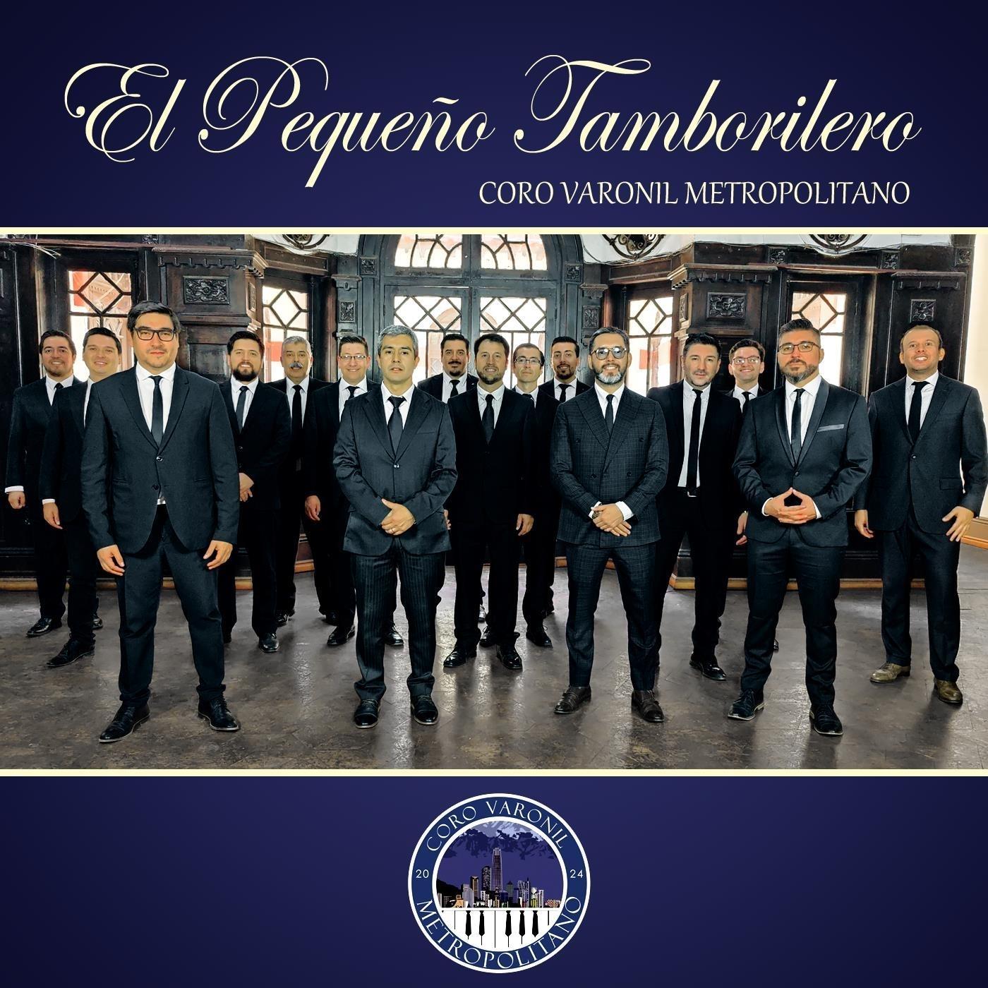 Coro Varonil Metropolitano - El Pequeño Tamborilero | iHeart