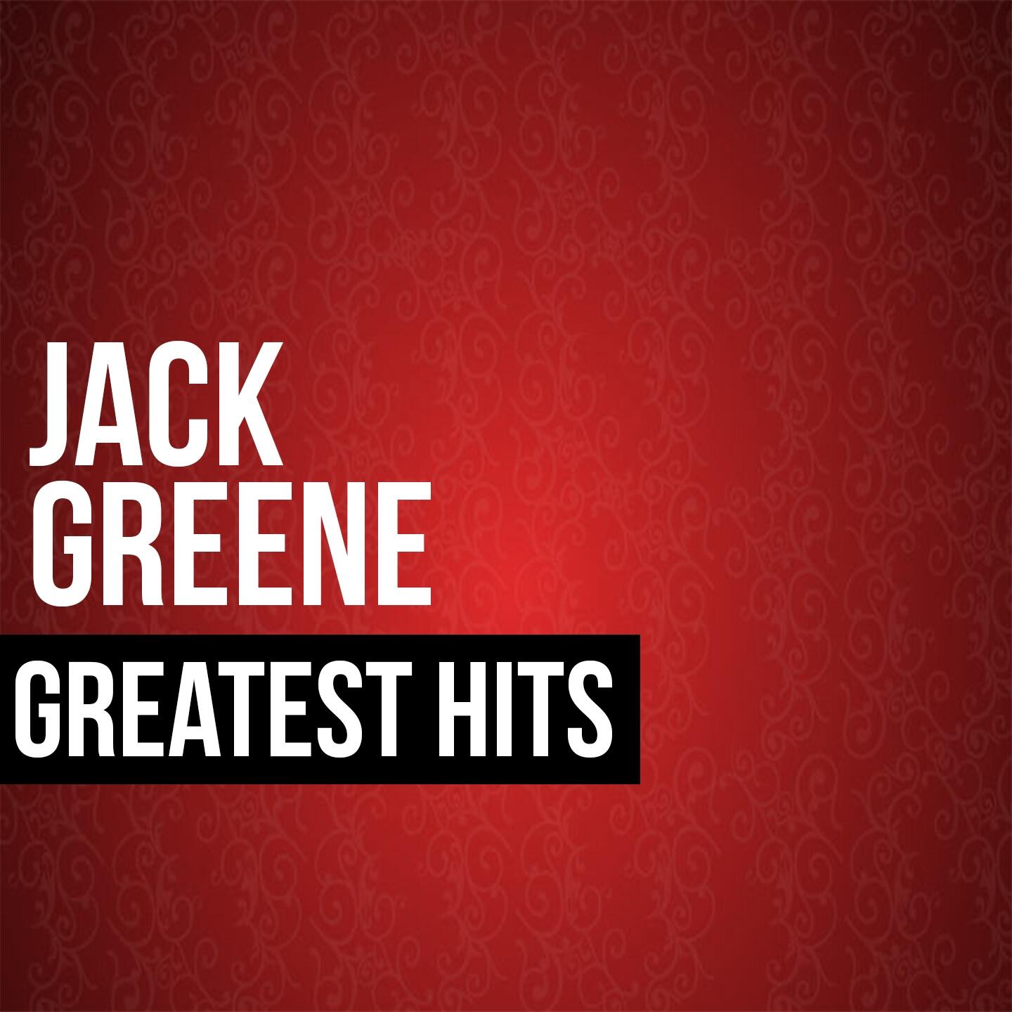 Jack Green - Jack Green Greatest Hits | iHeart