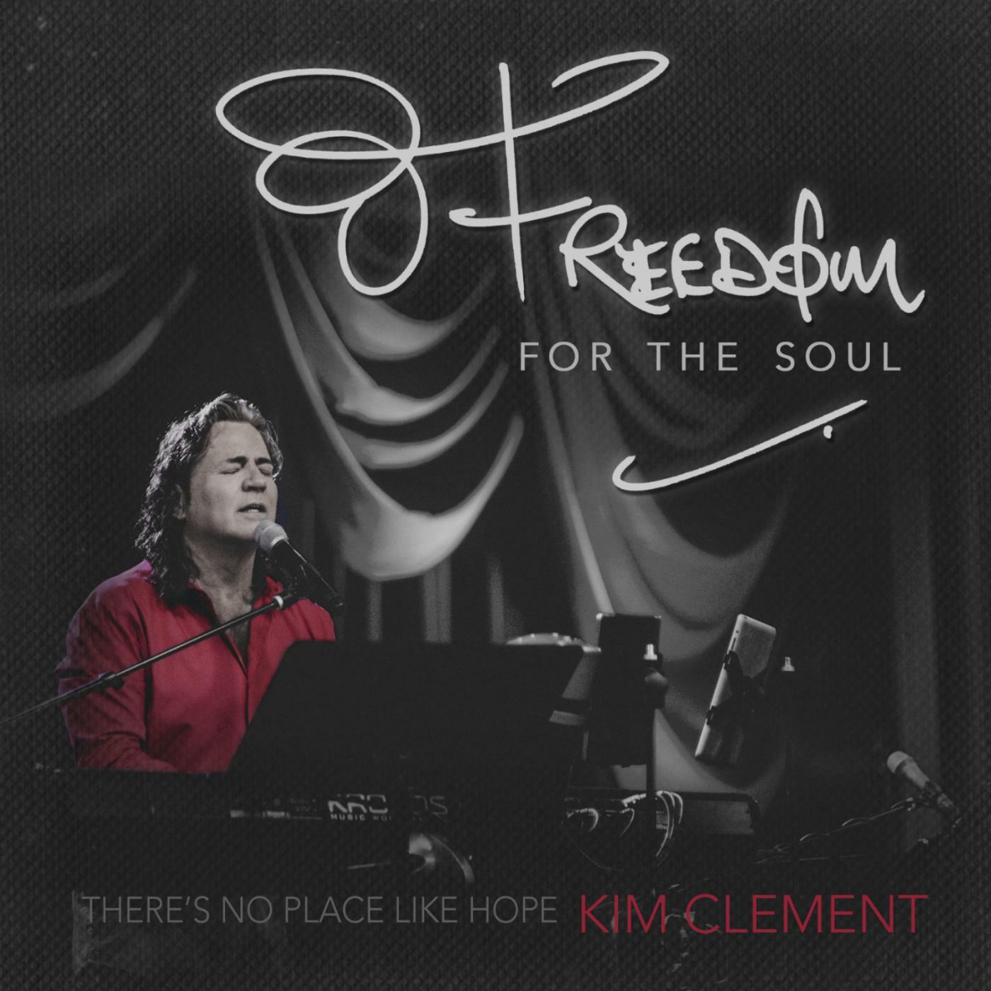 Kim Clement - Freedom for the Soul iHeart