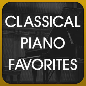 Classical Piano Favorites - Classical Piano Favorites | IHeart