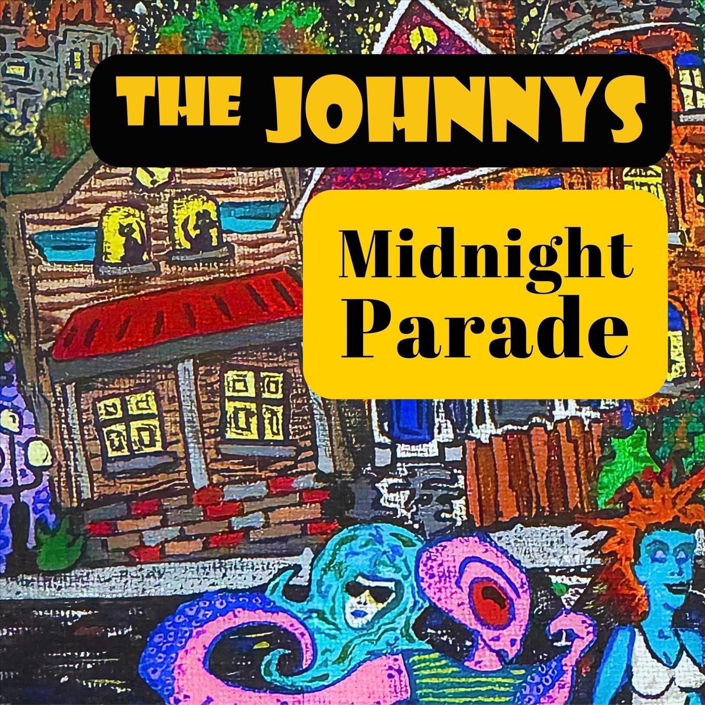 The Johnnys - Midnight Parade | iHeart