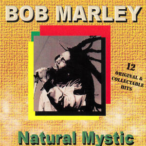 Bob Marley - Natural Mystic | iHeart