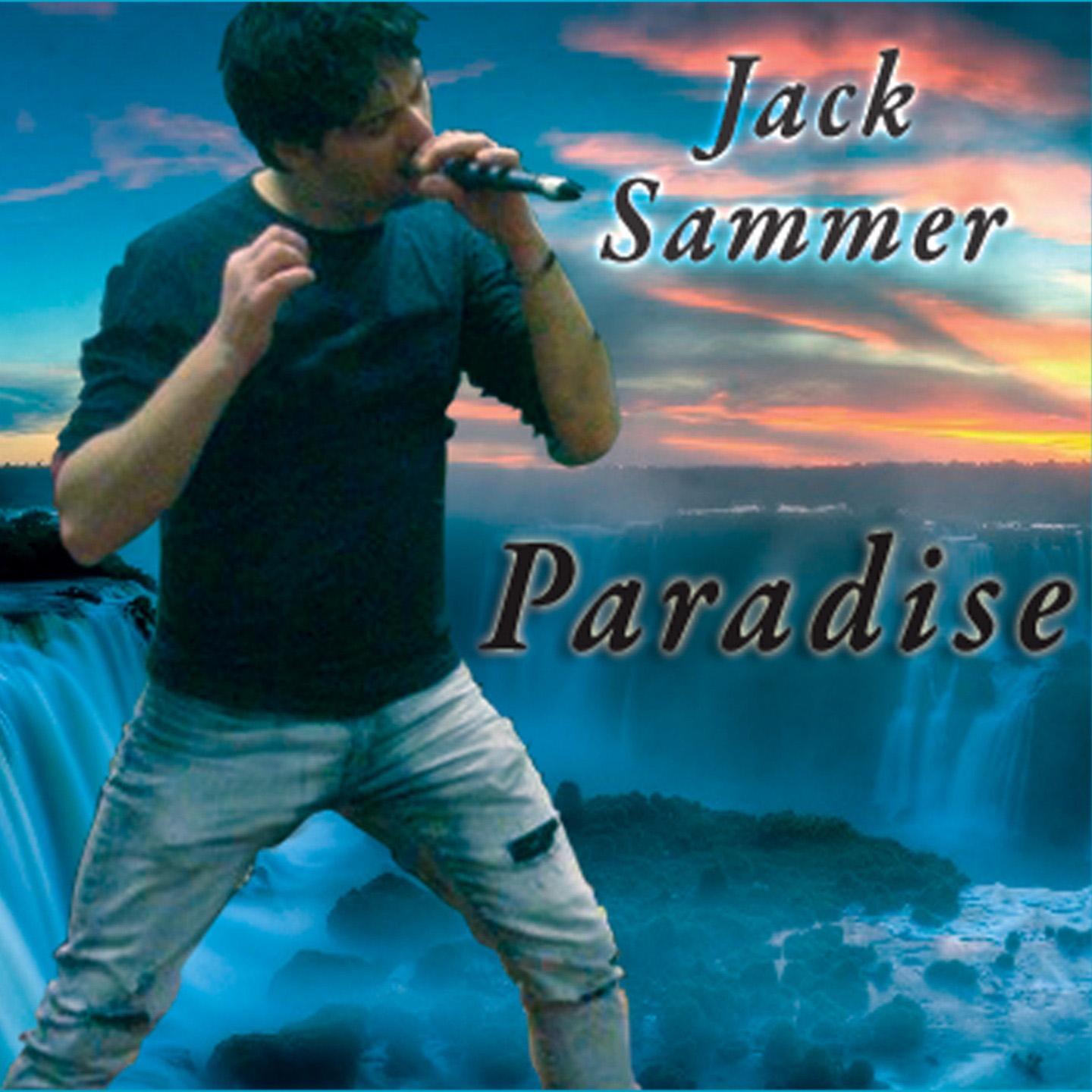 Jack Sammer - Paradise | iHeart