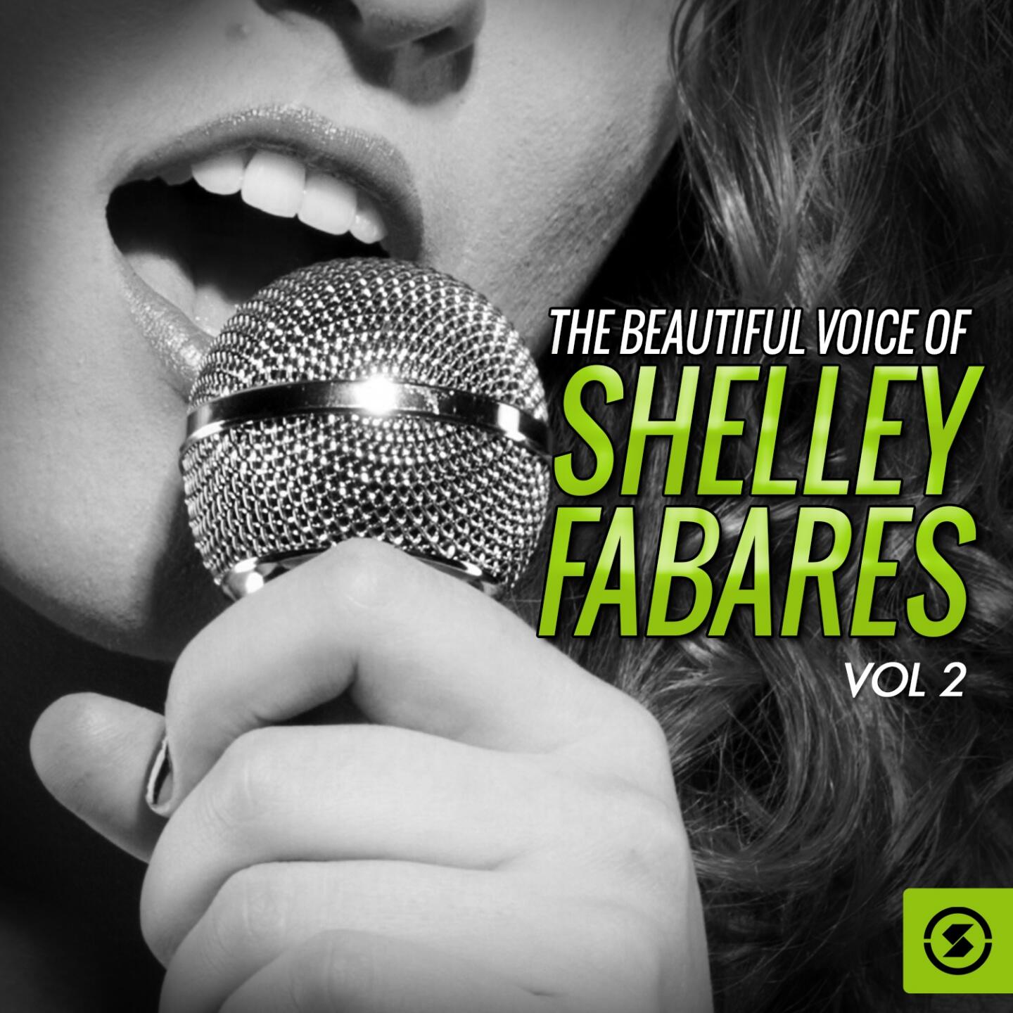 Shelley Fabares - The Beautiful Voice of Shelley Fabares, Vol. 2 | iHeart