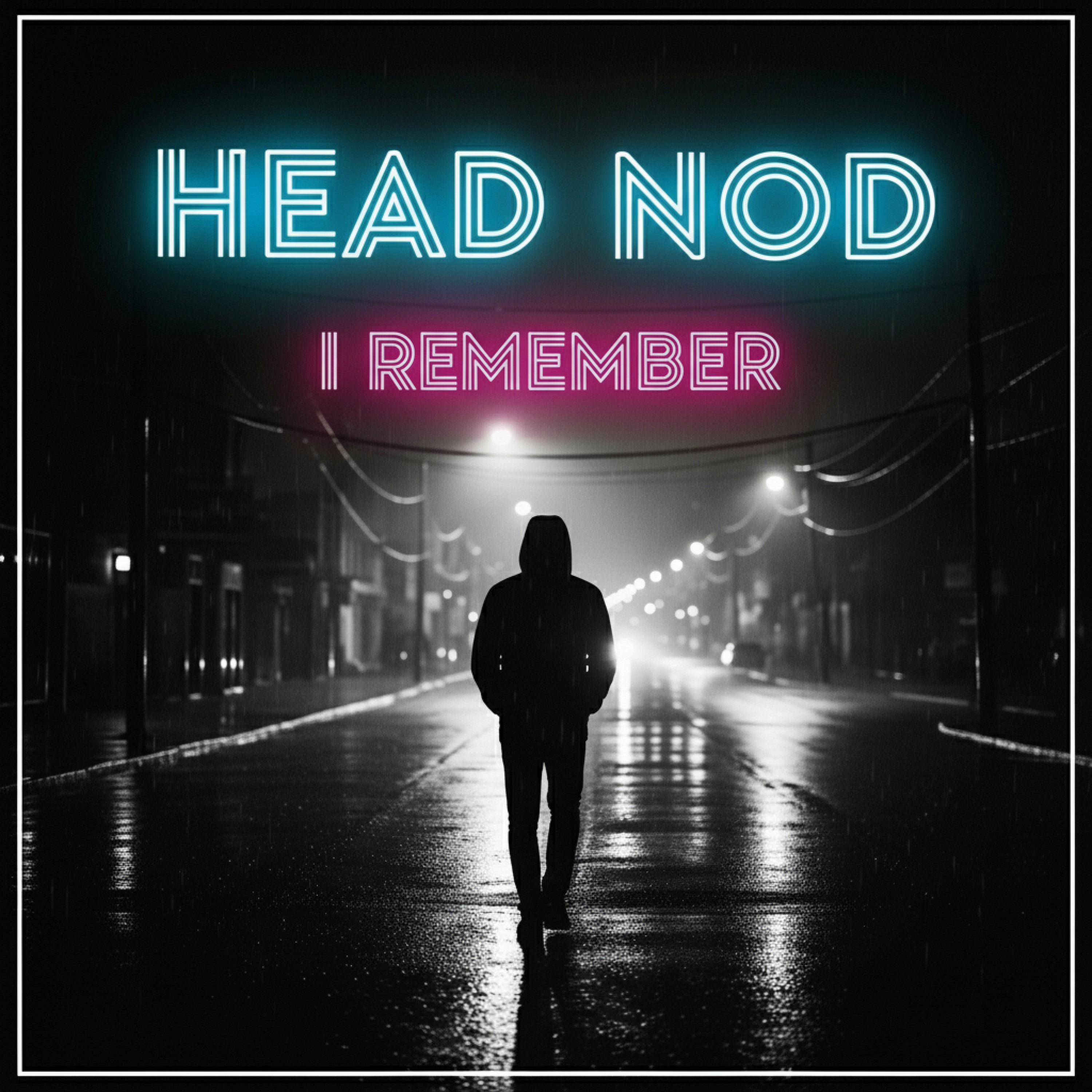 Head Nod - I Remember | iHeart