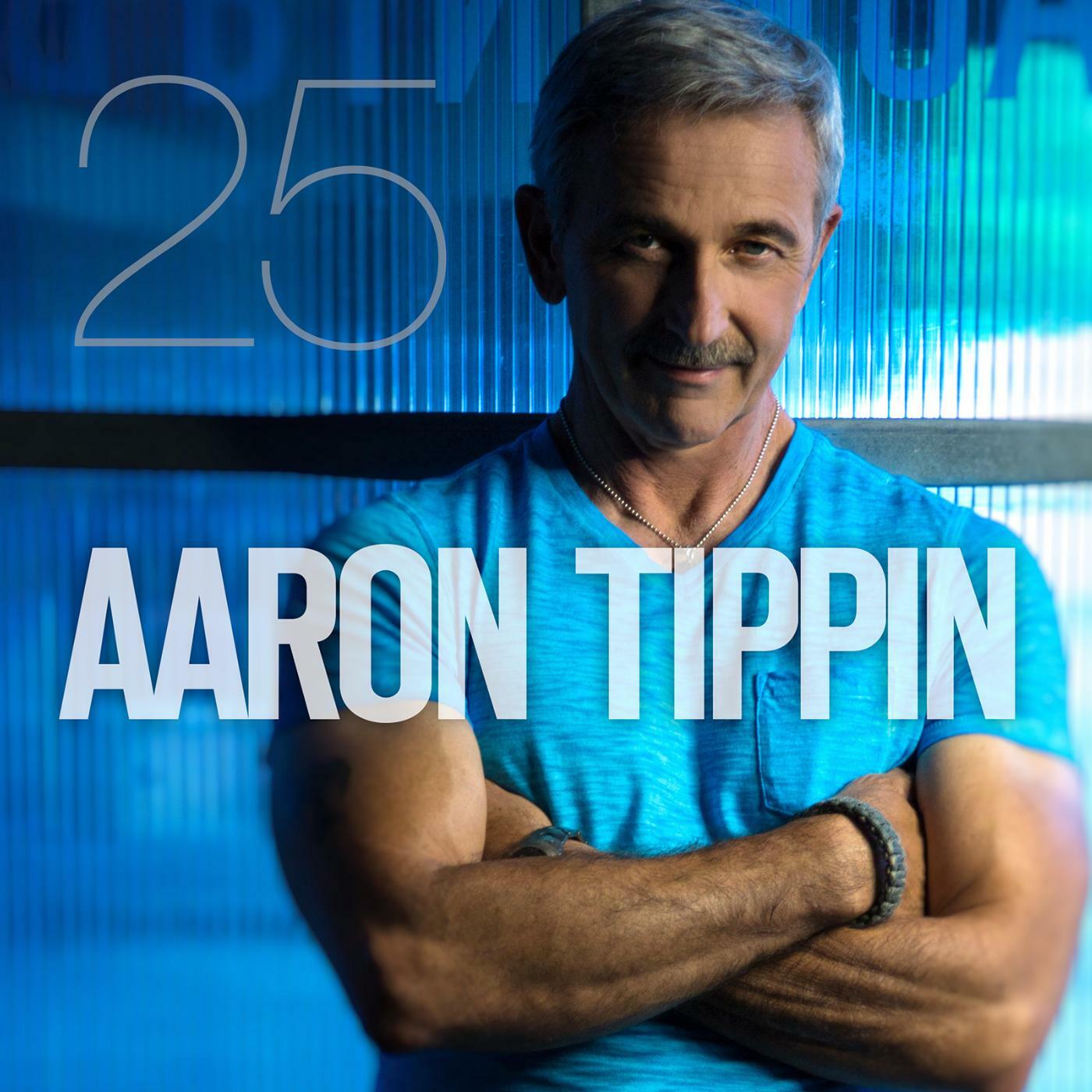 Aaron Tippin - Aaron Tippin 25 | iHeart