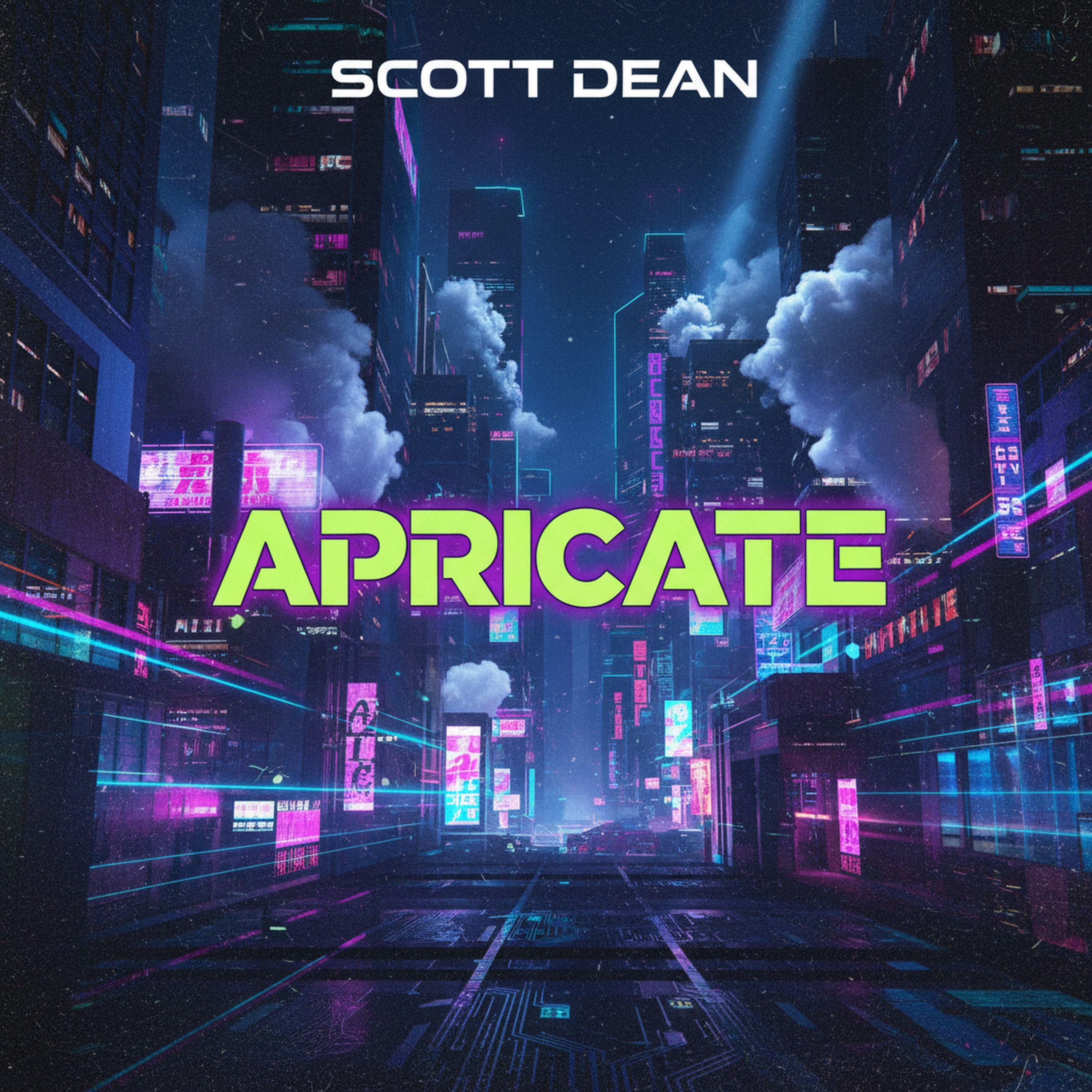 Scott Dean - Apricate | iHeart