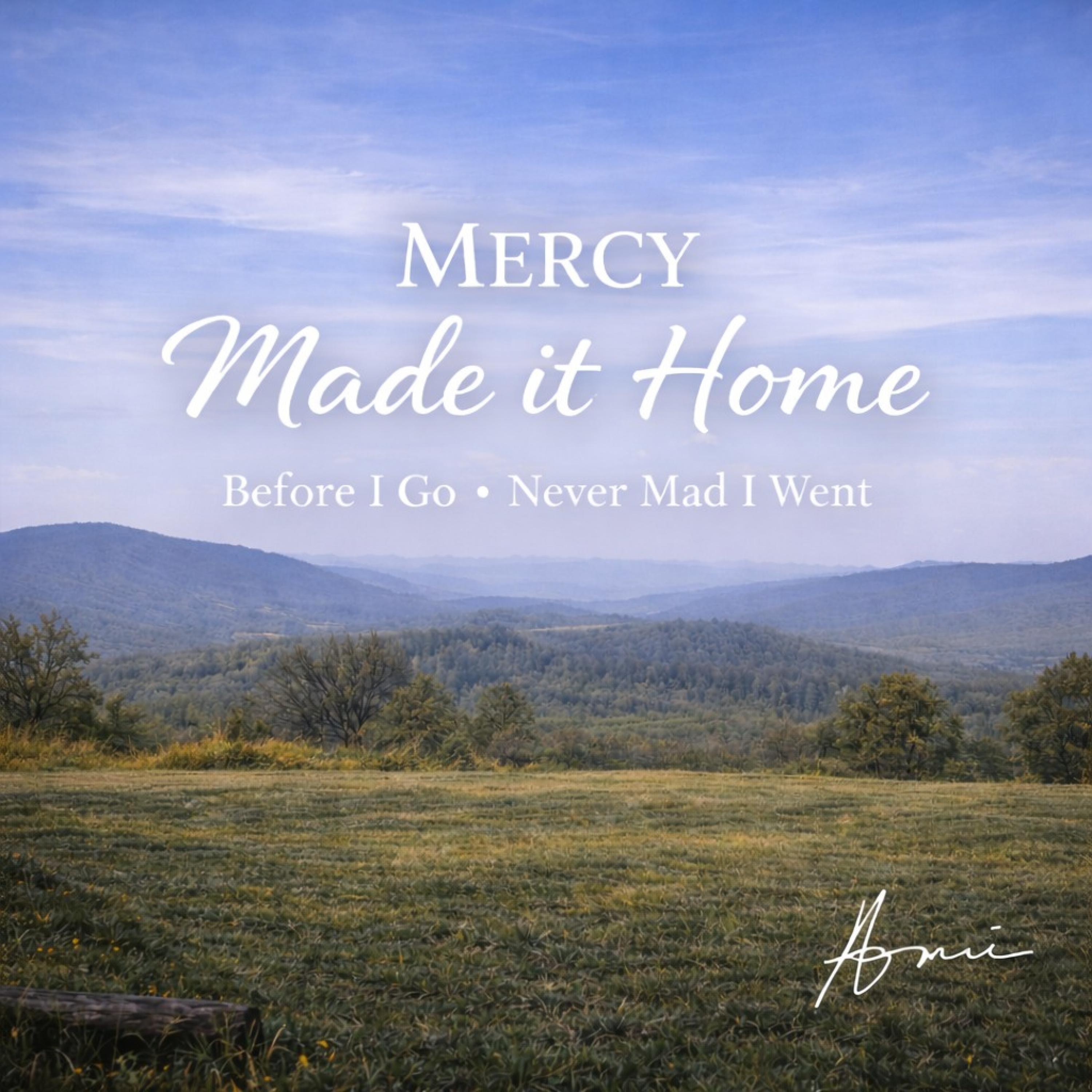 Angie Fairchild - Mercy Made It Home | iHeart