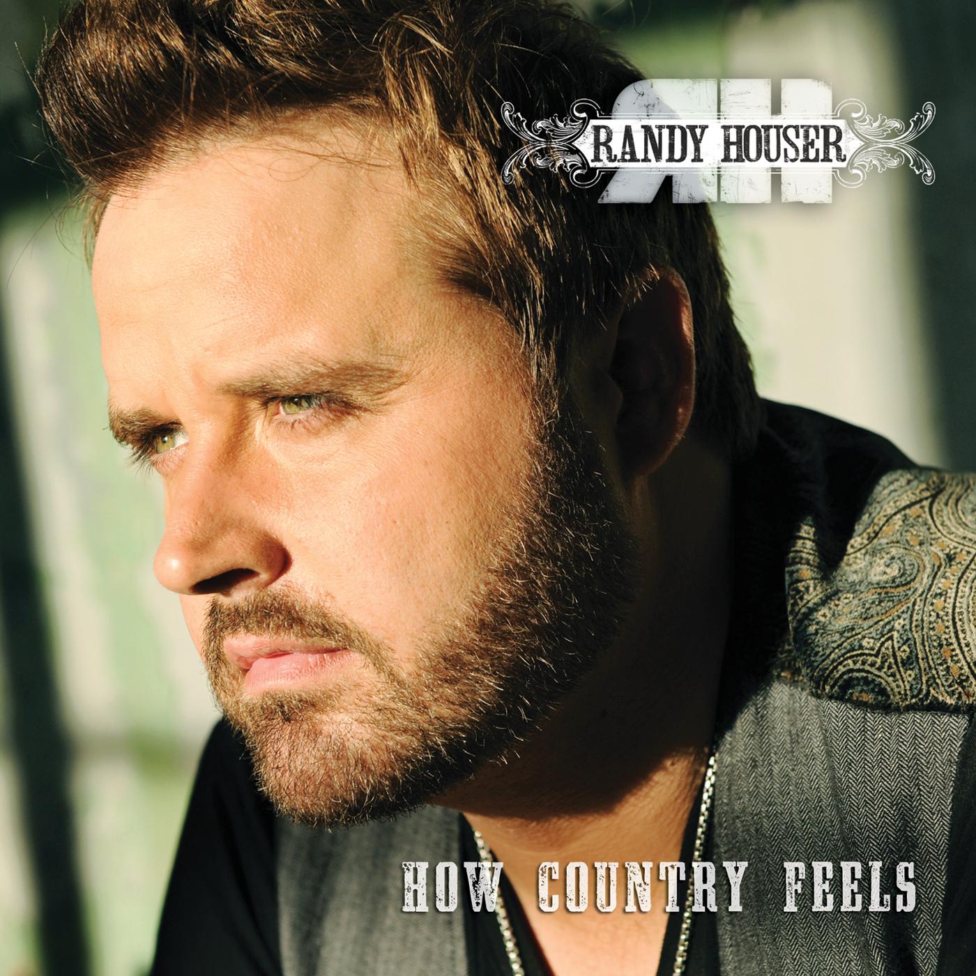 Randy Houser - How Country Feels | iHeart