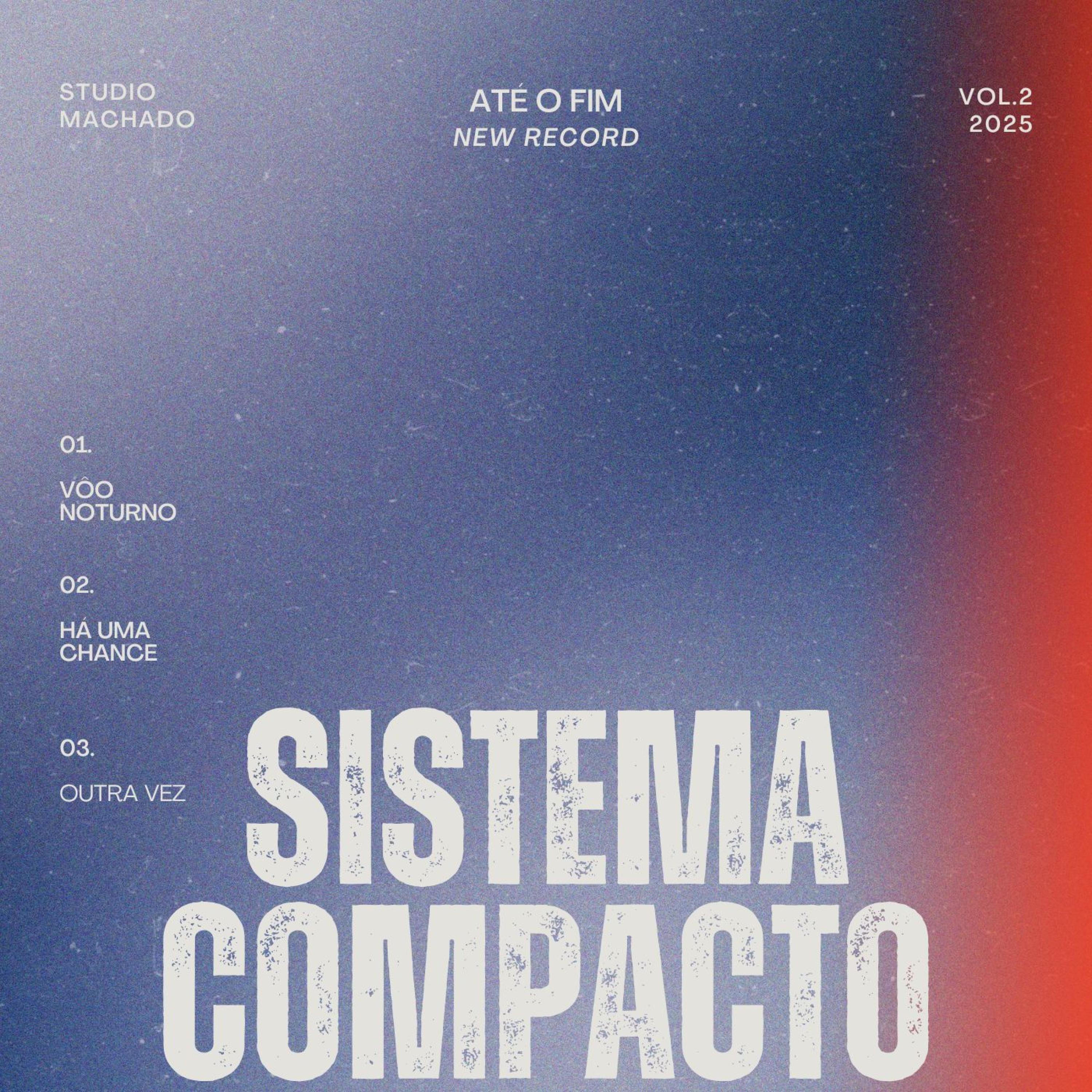 Sistema Compacto - Até o Fim | iHeart