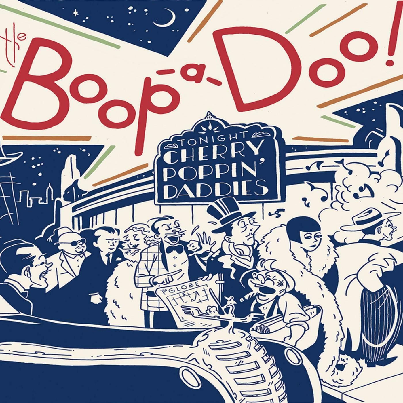 Cherry Poppin Pop Star Manga Cherry Poppin' Daddies - The Boop-a-Doo | iHeart