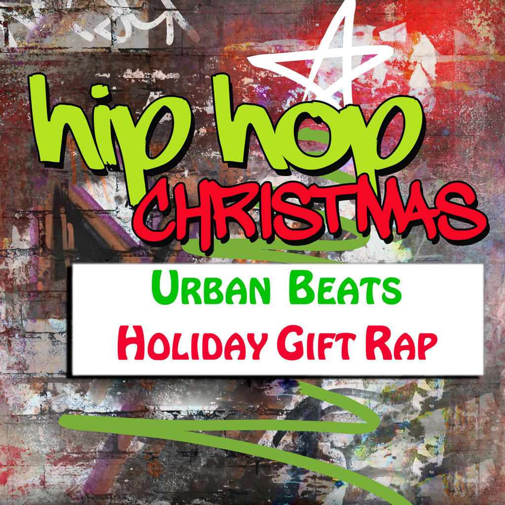 DJ Dasher Hip Hop Christmas Urban Beats & Holiday Gift Rap iHeart