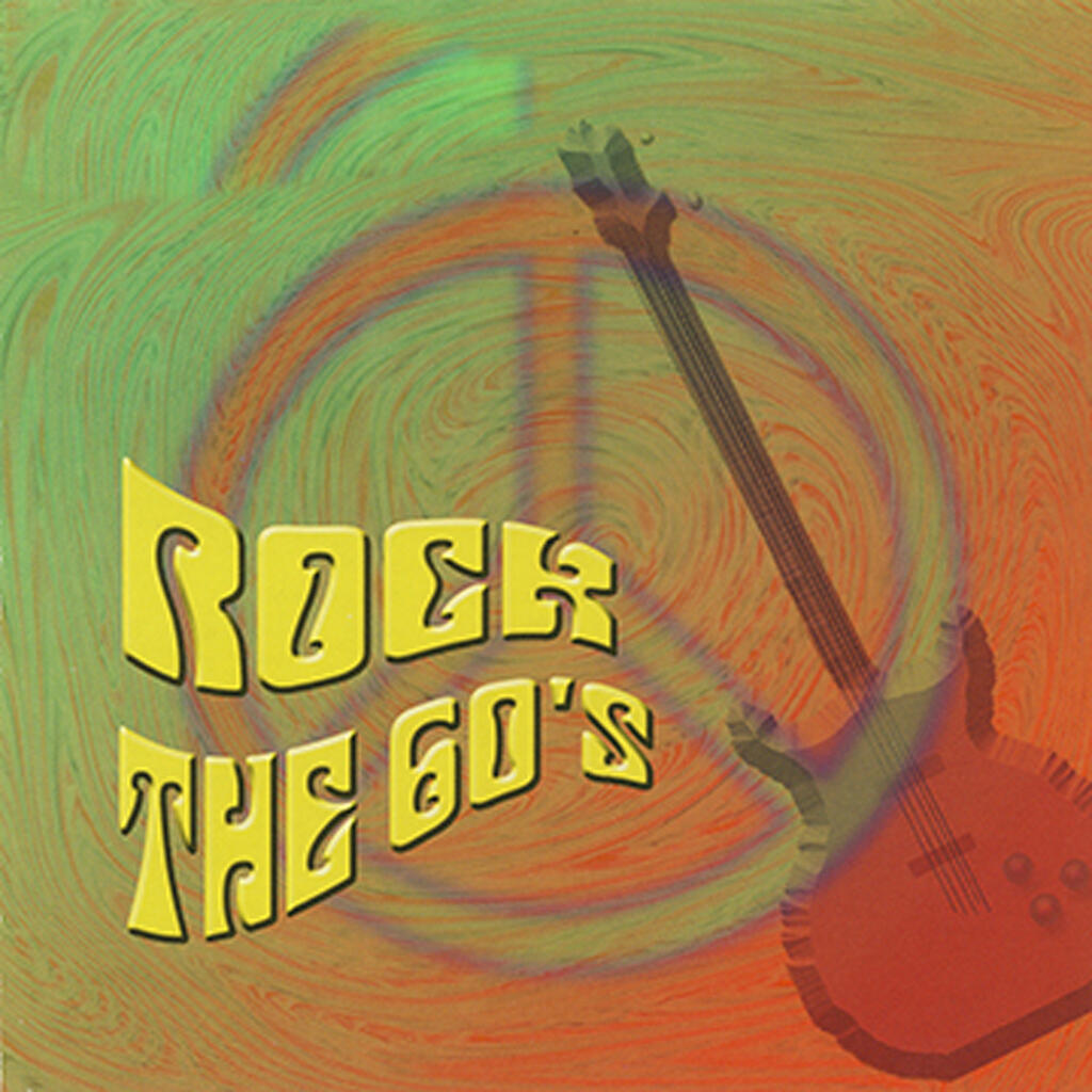 Various Artists Rock The 60s Iheart