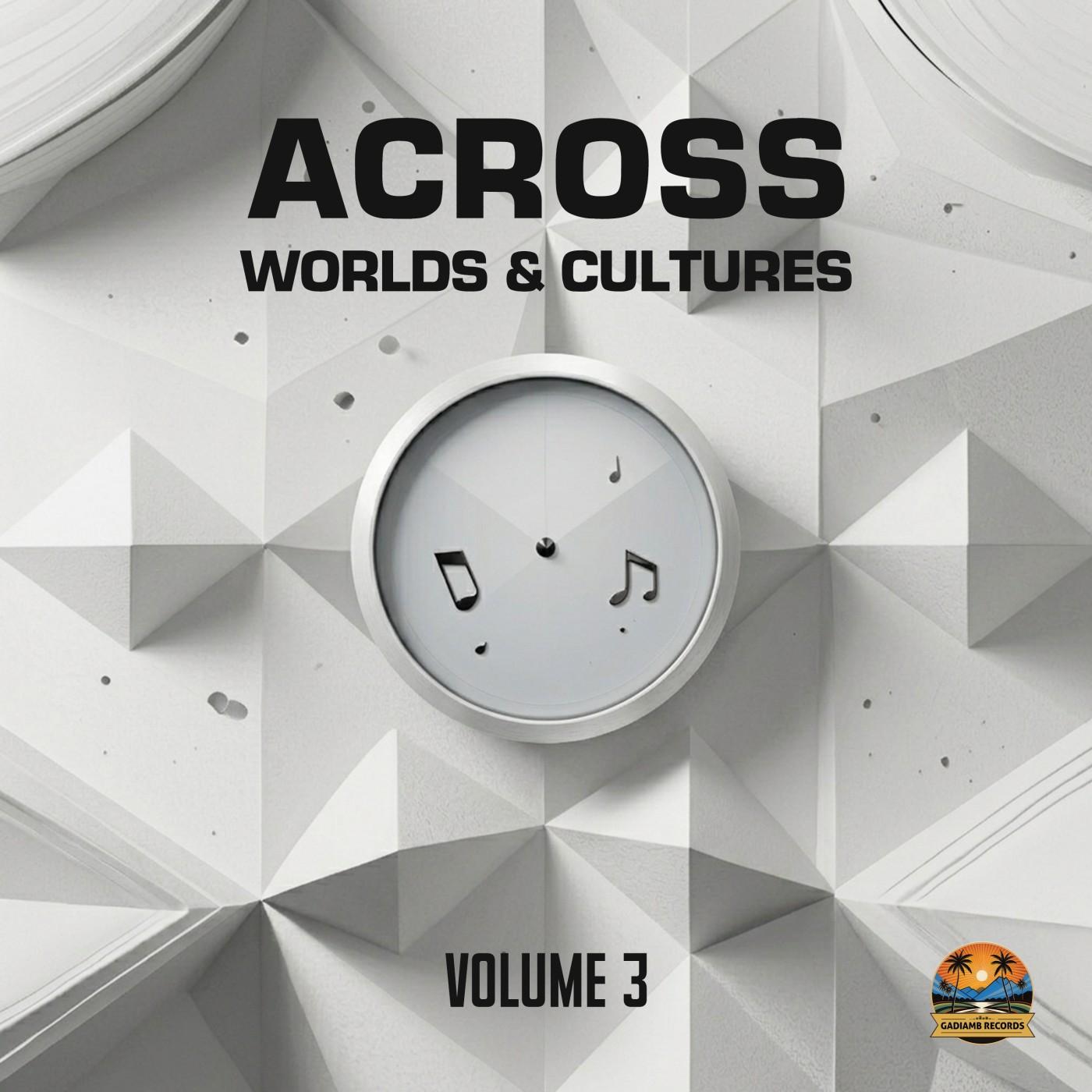 Various Artists - Across: World & Cultures Vol,3 | iHeart