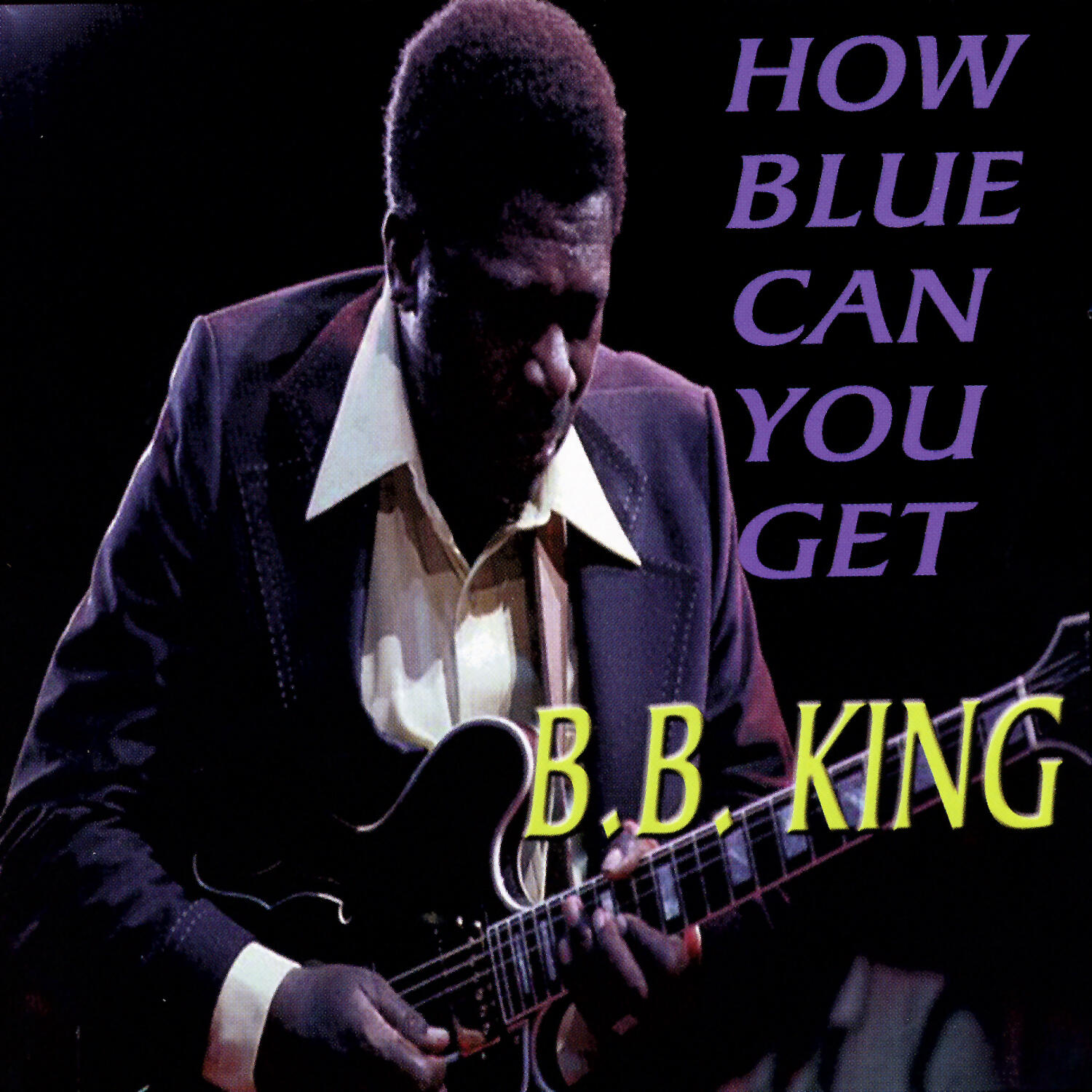 B.B. King - How Blue Can You Get | IHeart