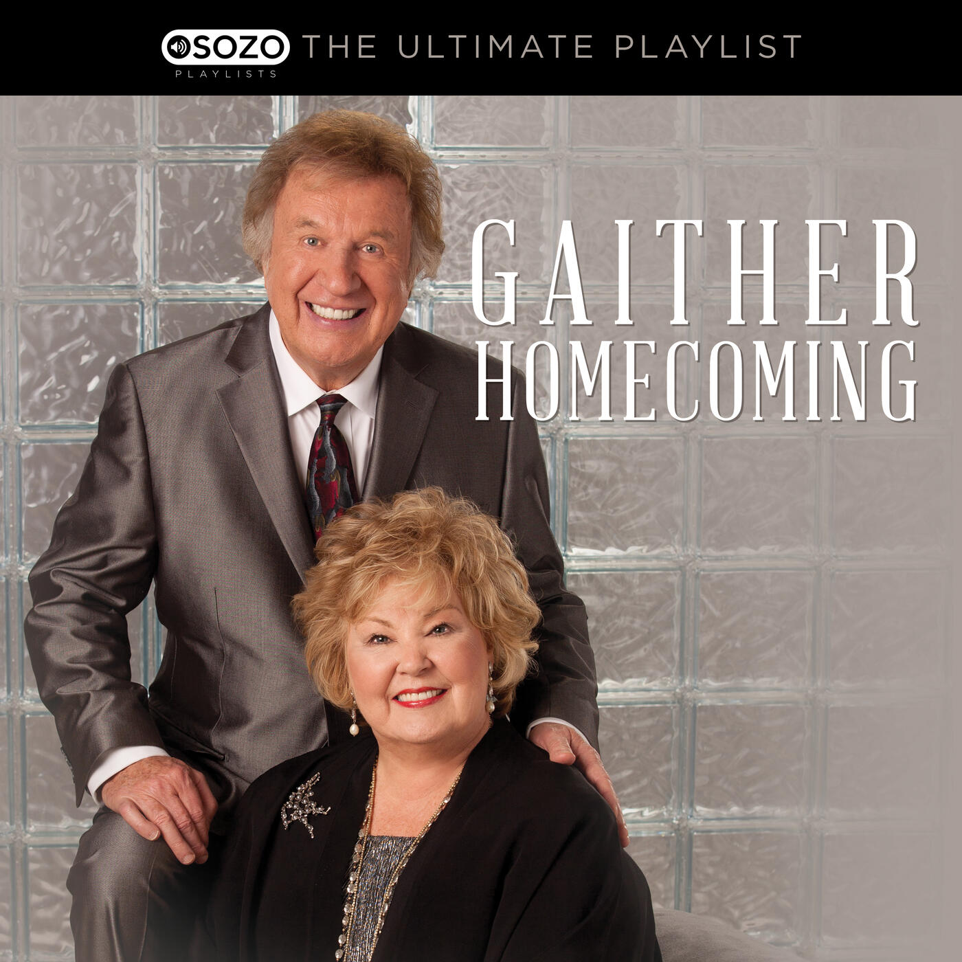 Bill & Gloria Gaither - The Ultimate Playlist - Gaither Homecoming | iHeart