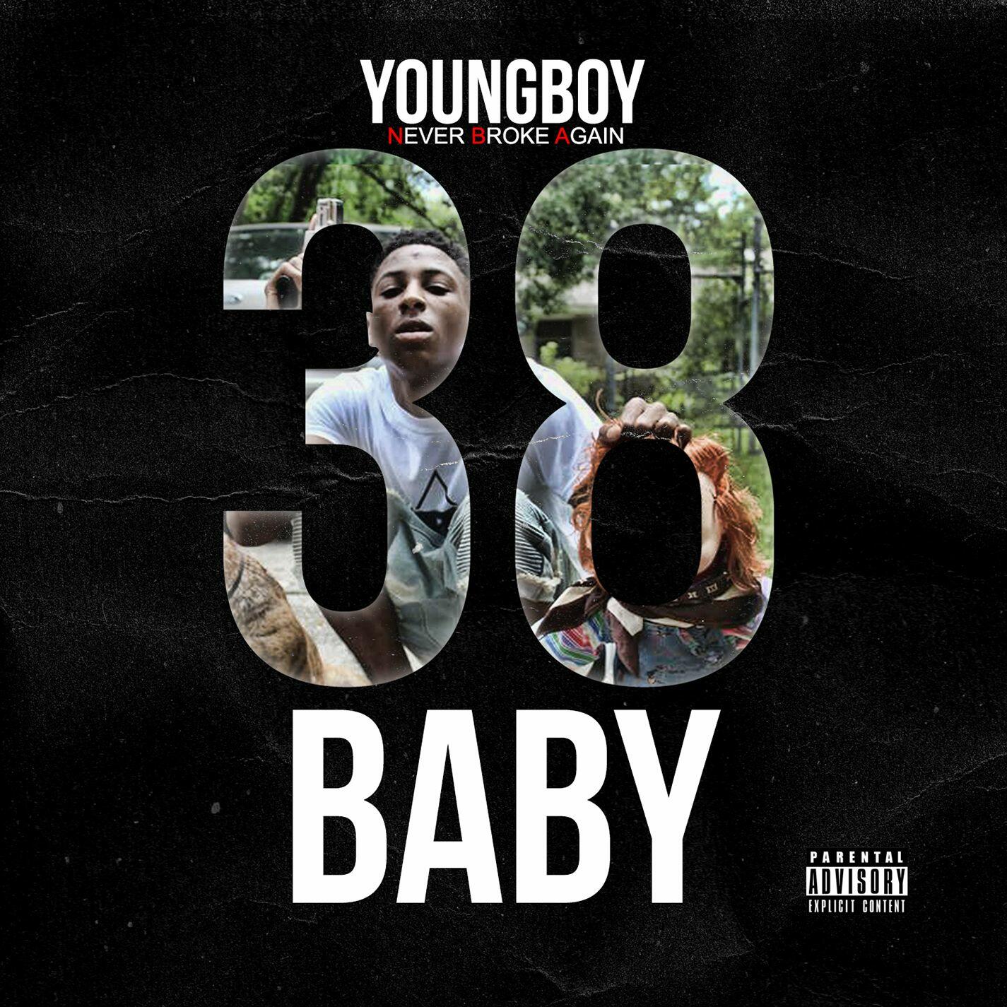 YoungBoy Never Broke Again - 38 Baby | iHeart