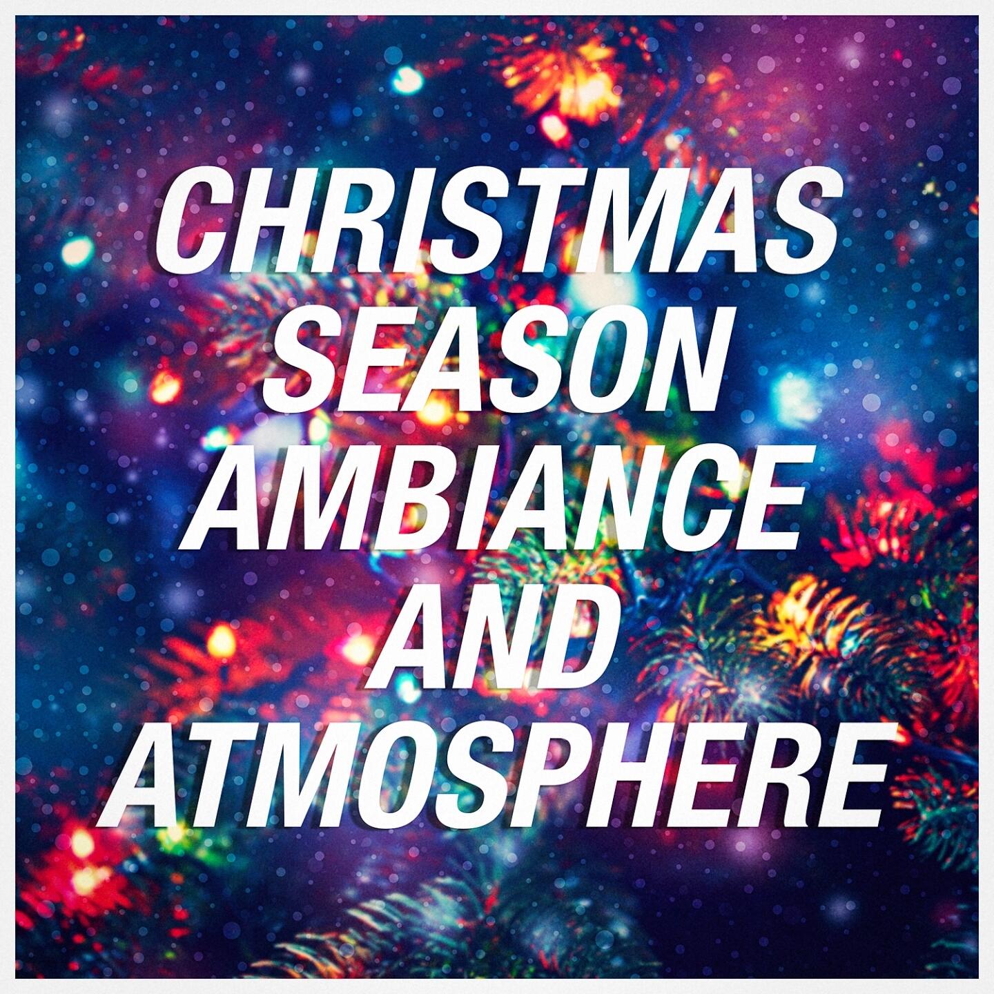 Instrumental Christmas Music - Christmas Season Ambiance and Atmosphere | iHeartRadio