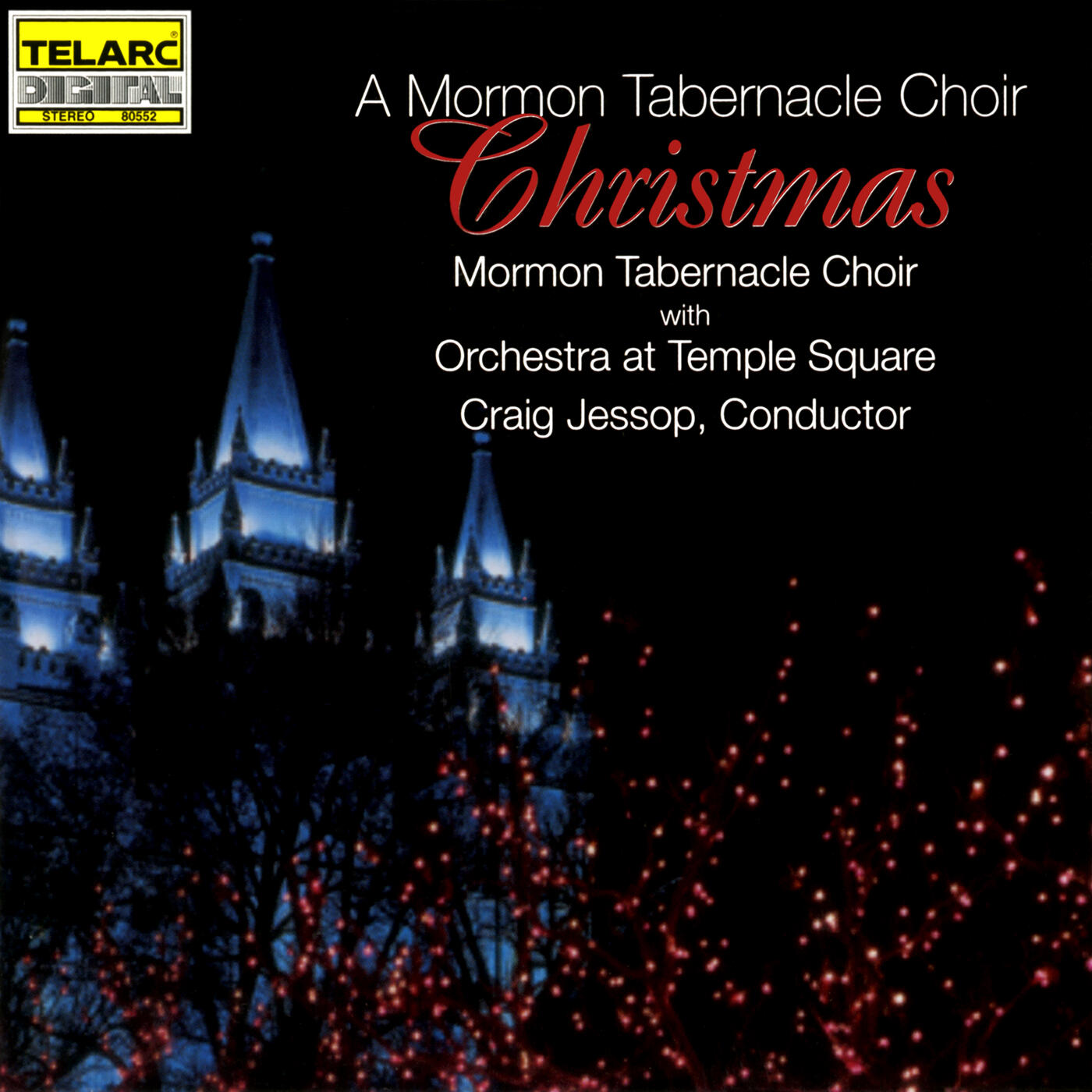 Mormon Tabernacle Choir A Mormon Tabernacle Choir Christmas iHeart