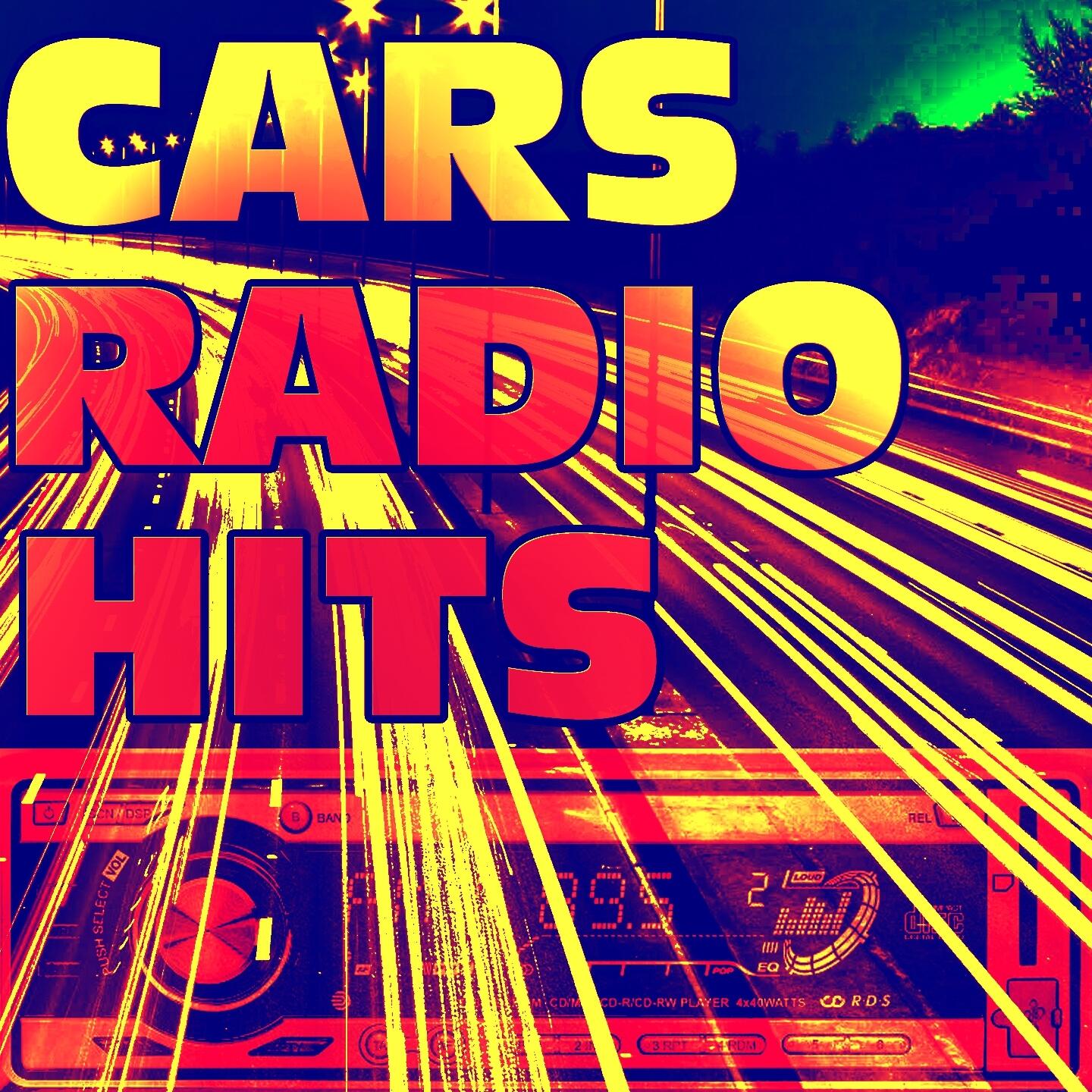 Various Artists Cars Radio Hits iHeart