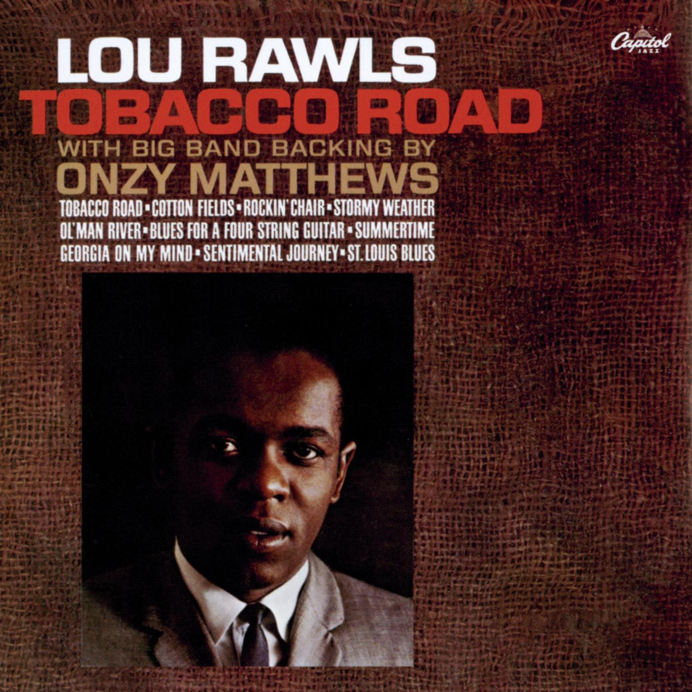 lou rawls southside blues tobacco road Lou Rawls - Tobacco Road