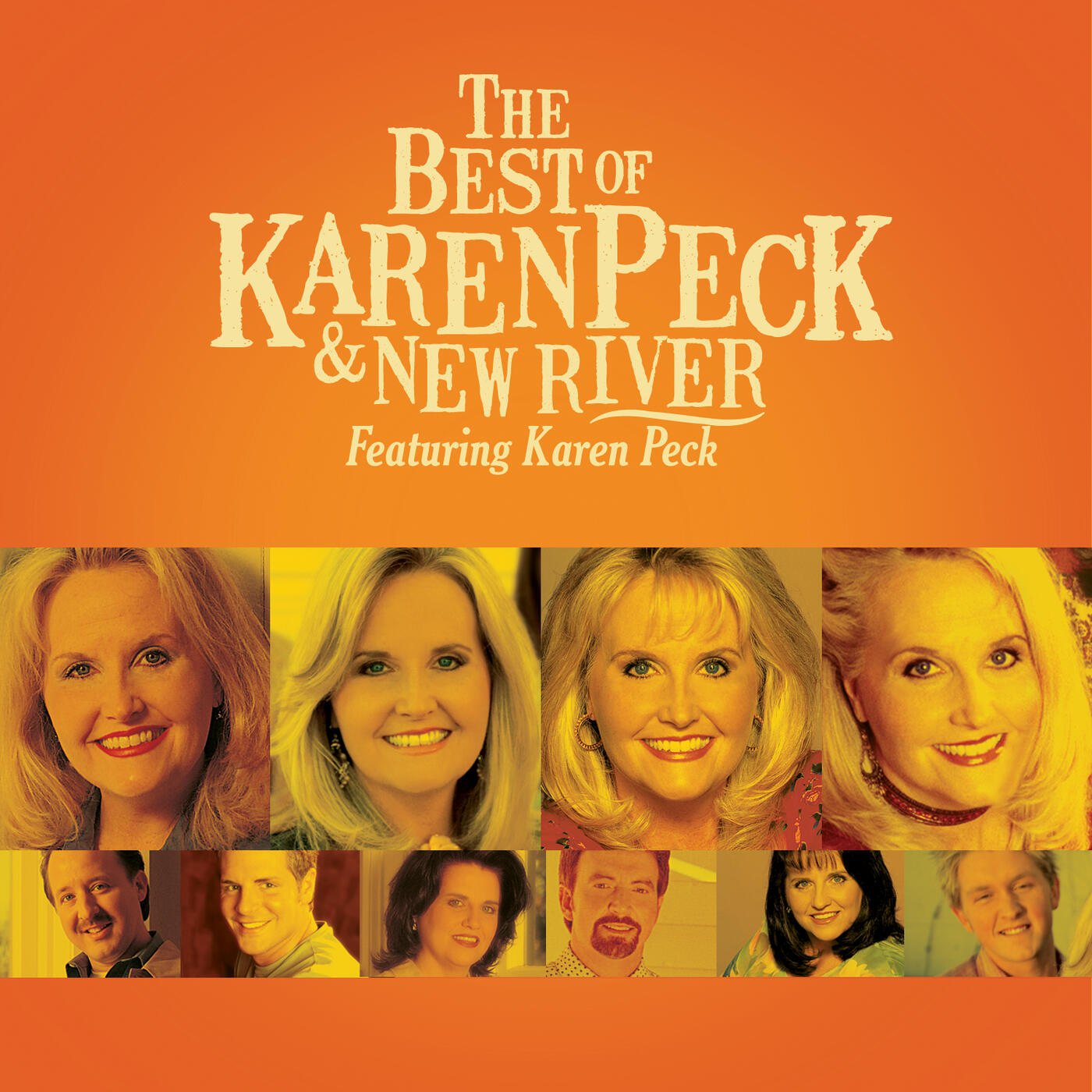 Karen Peck & New River The Best Of Karen Peck And New River iHeart
