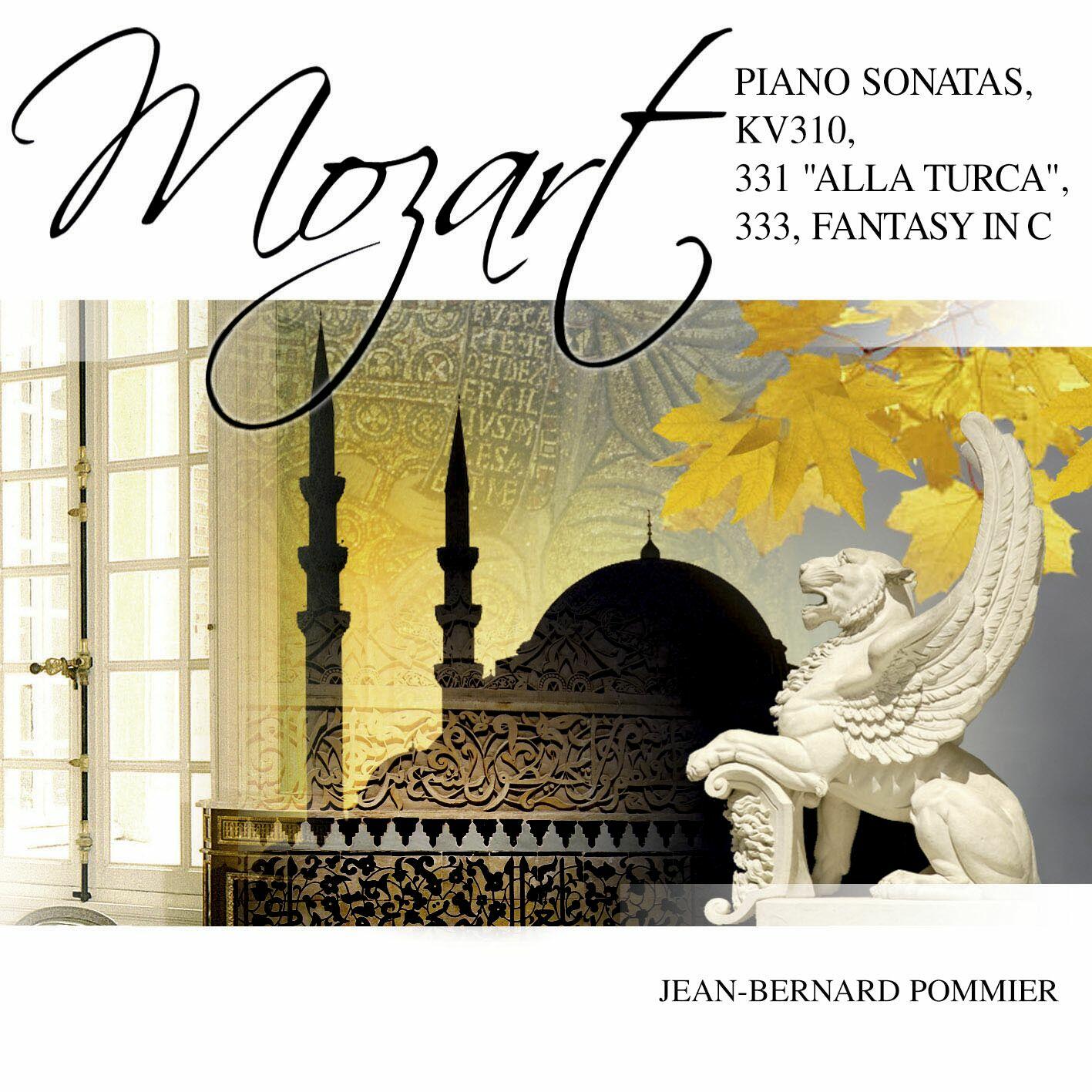 Jean-Bernard Pommier - Mozart: Piano Sonatas, K. 310, K. 331 "Alla ...