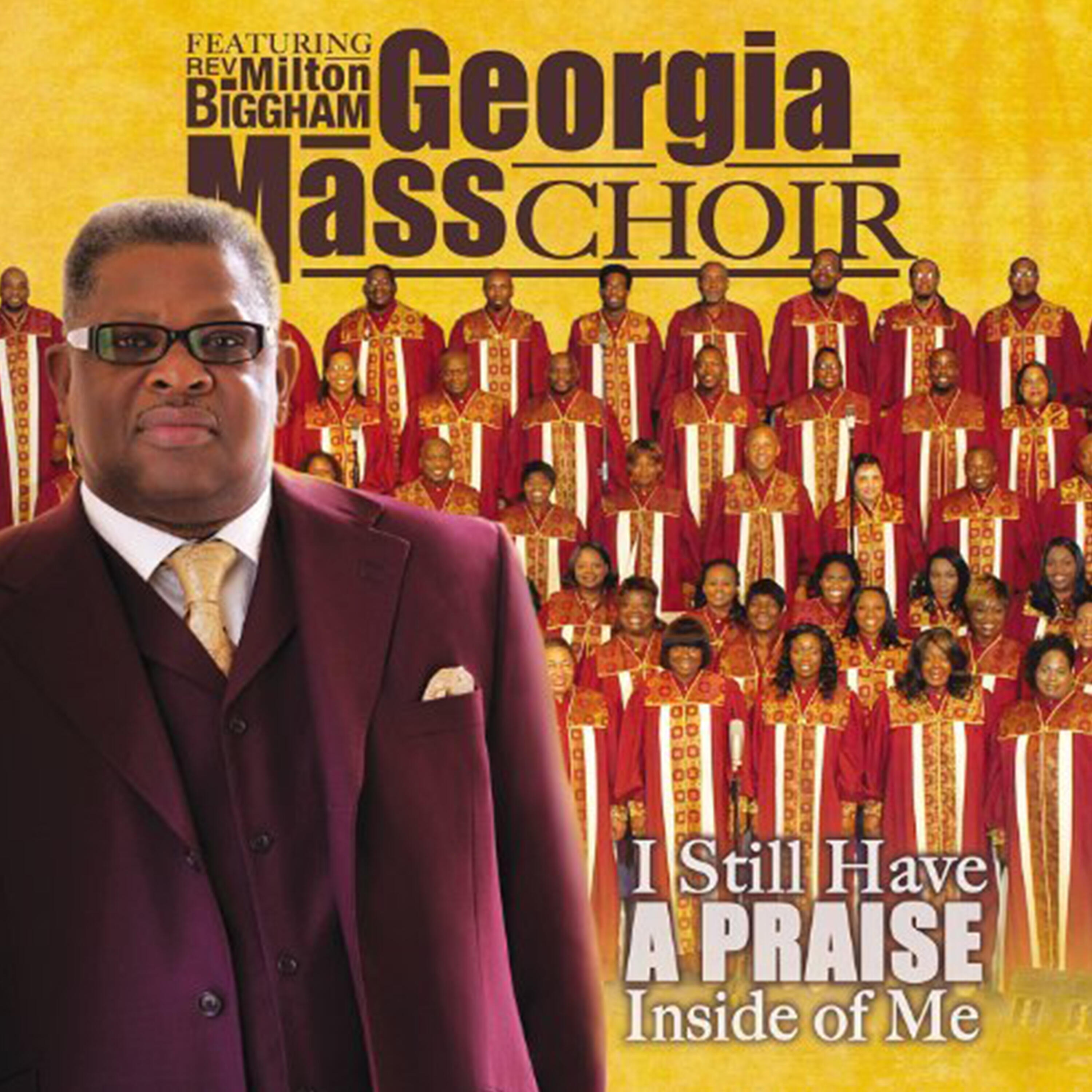 georgia-mass-choir-i-still-have-a-praise-iheart