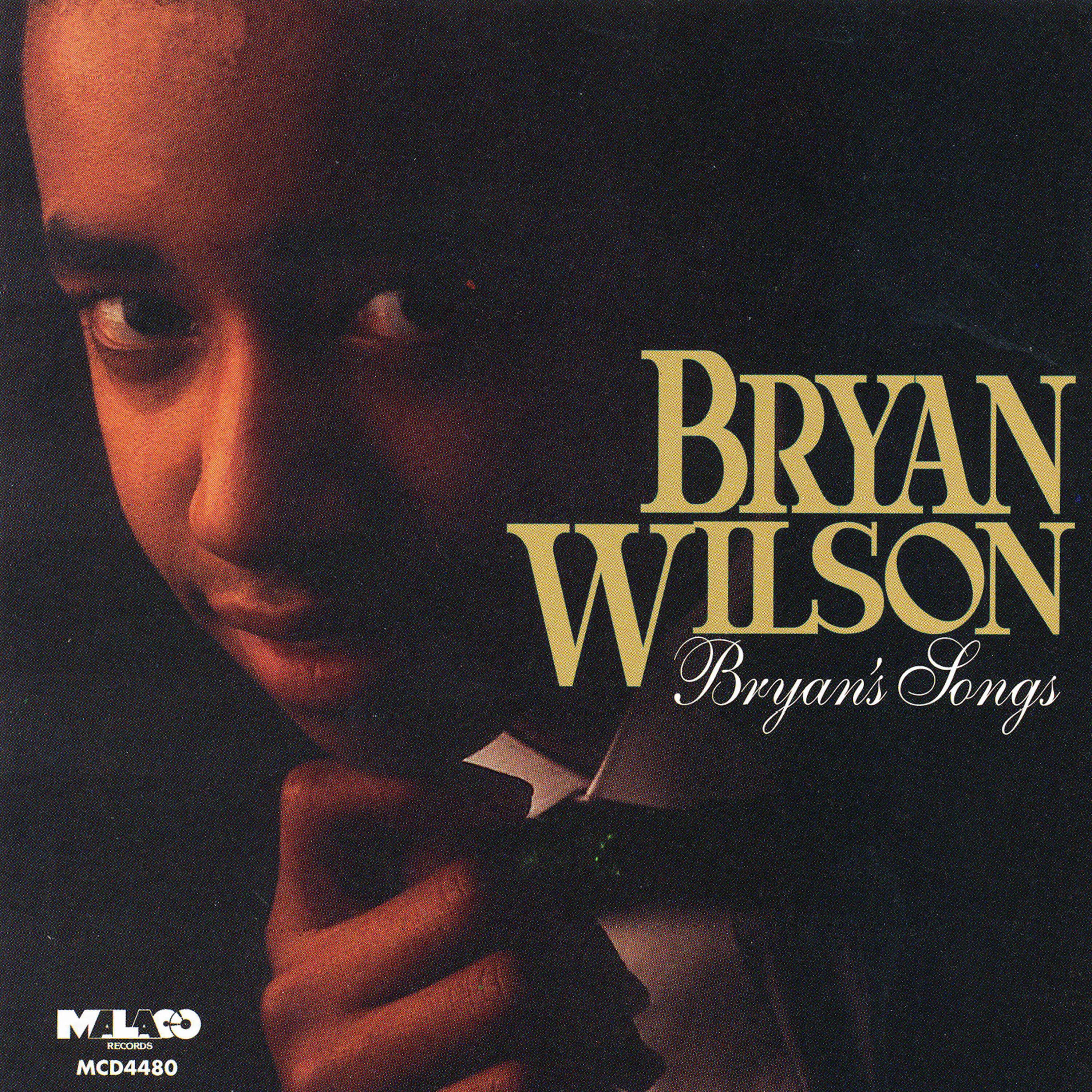 Bryan Wilson - Bryan's Songs | iHeart