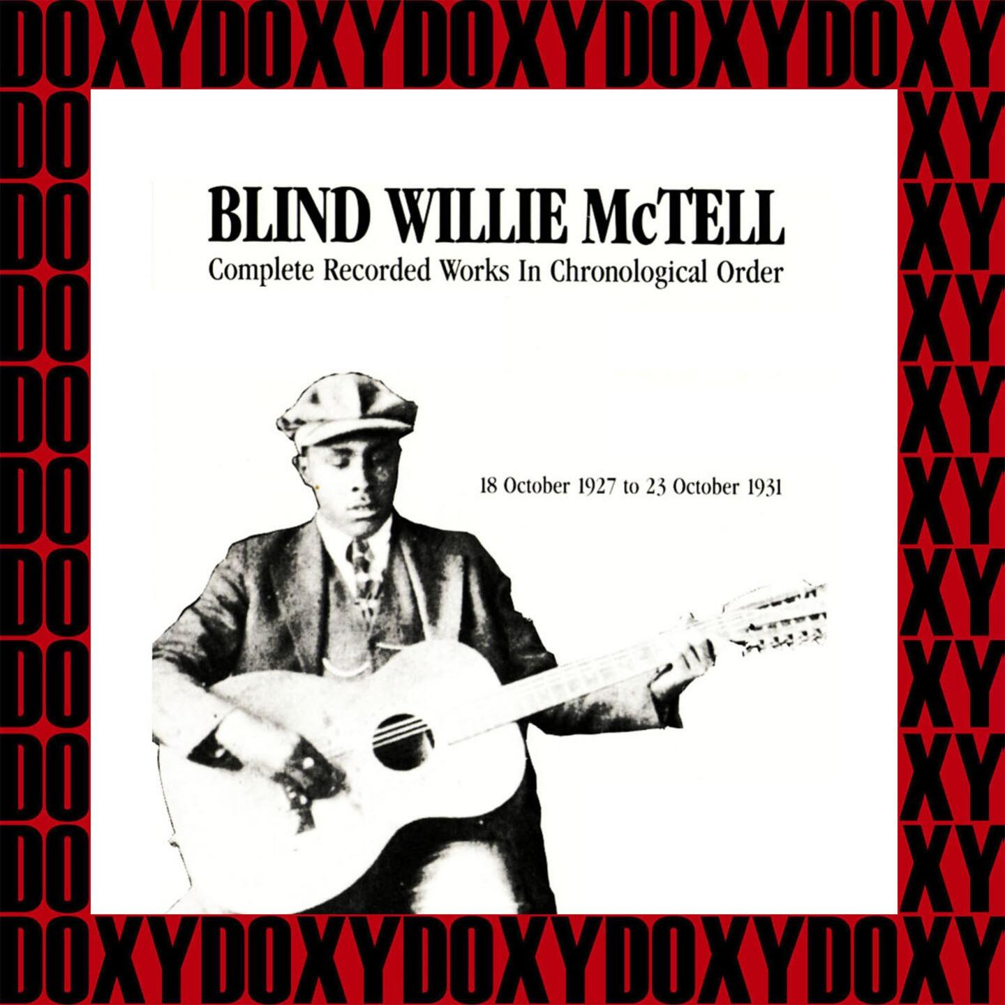 Blind Willie McTell - Complete Recorded Works In Chronological Order ...