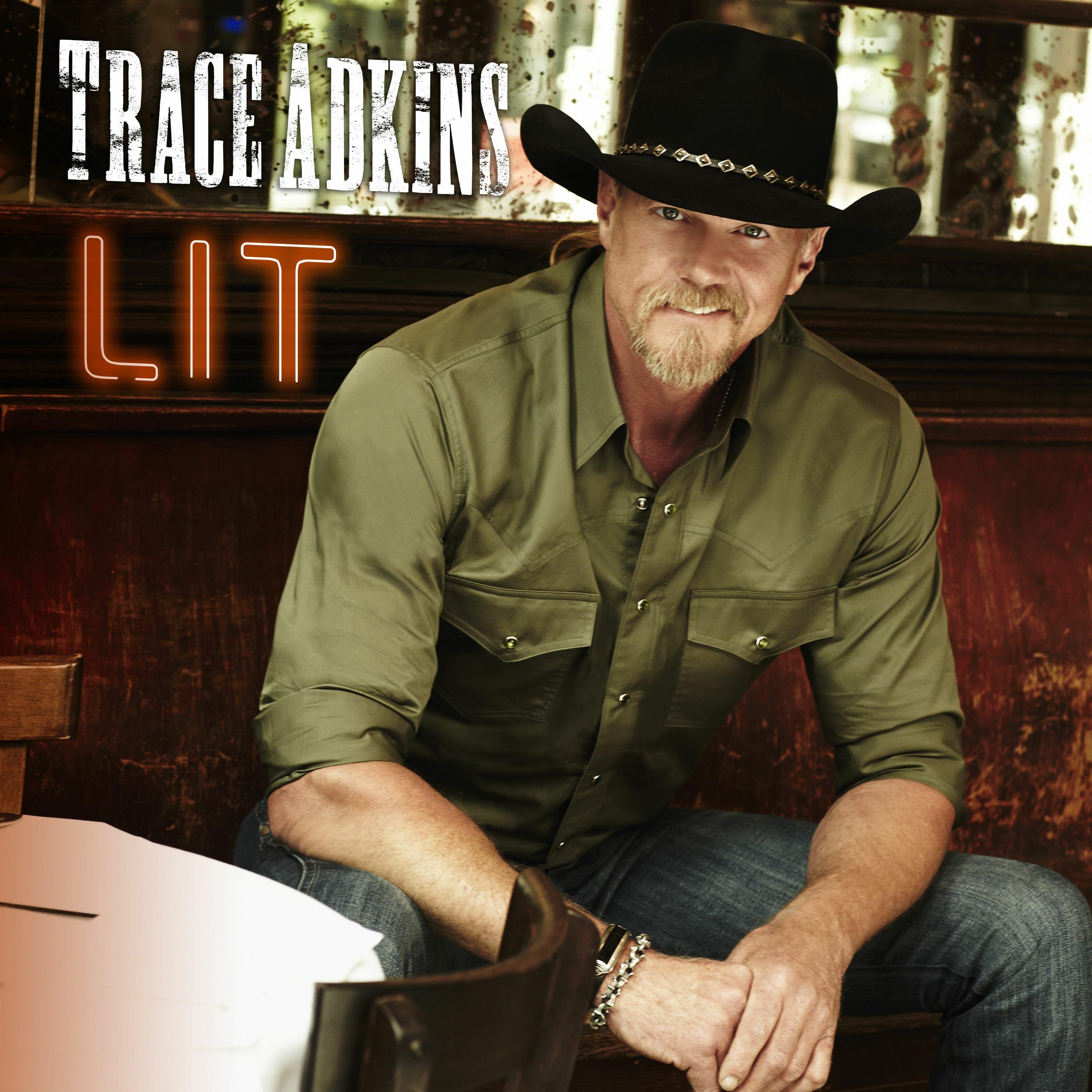 Trace Adkins - Lit | iHeart