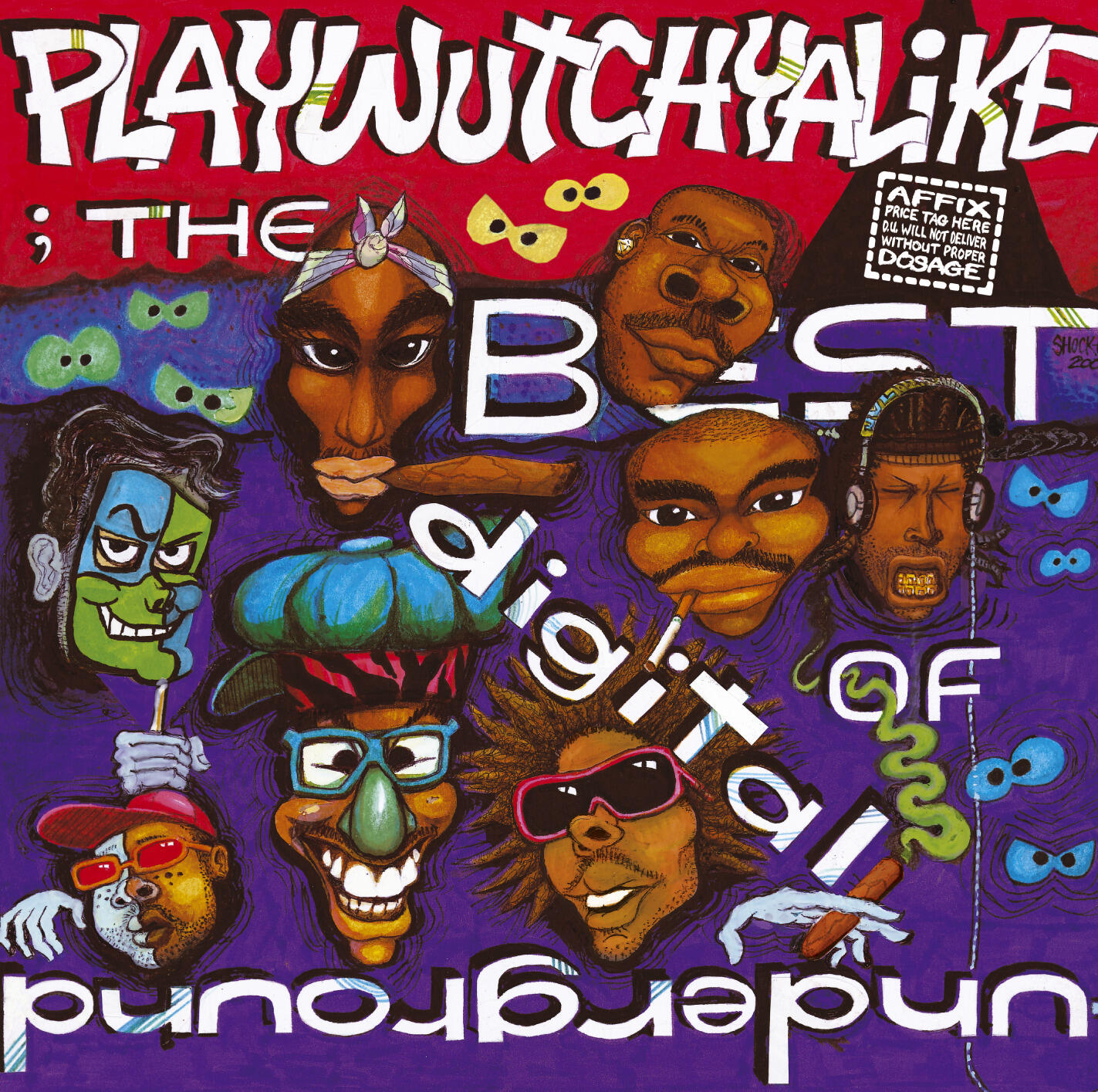 Digital Underground The Best Of Digital Underground Playwutchyalike