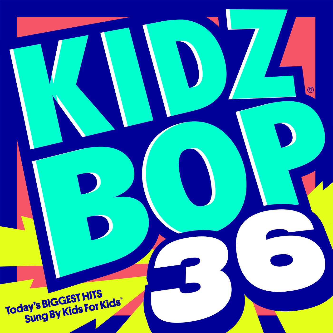 Kidz Bop Kids - KIDZ BOP 36 | IHeart